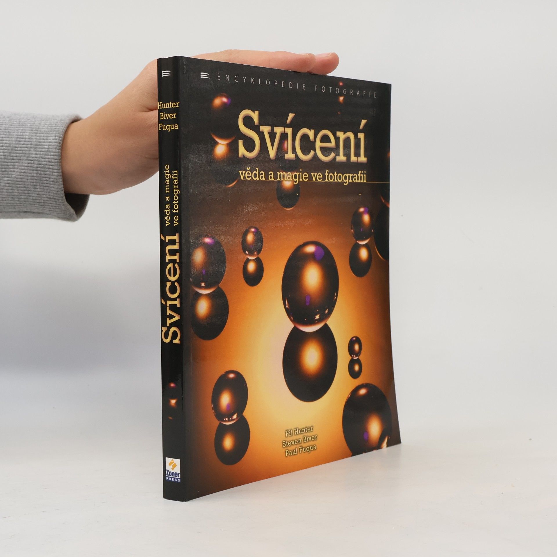 Svícení : věda a magie ve fotografii
