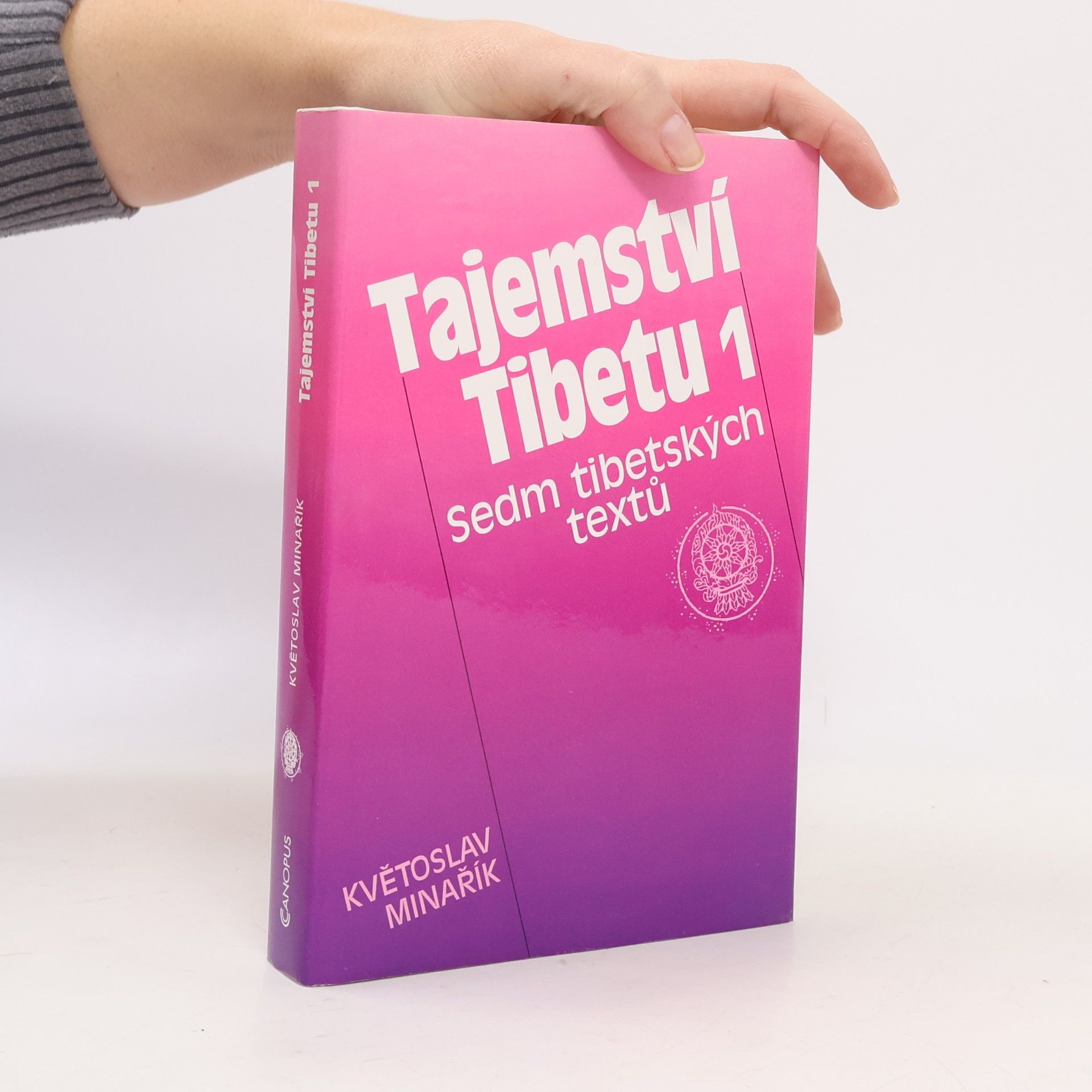Kvetoslav Minarik Tajemství Tibetu 1