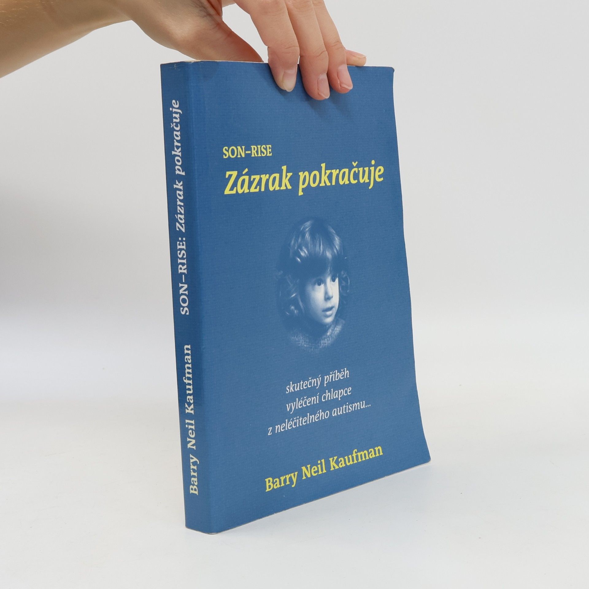 Son-Rise: Zázrak pokračuje