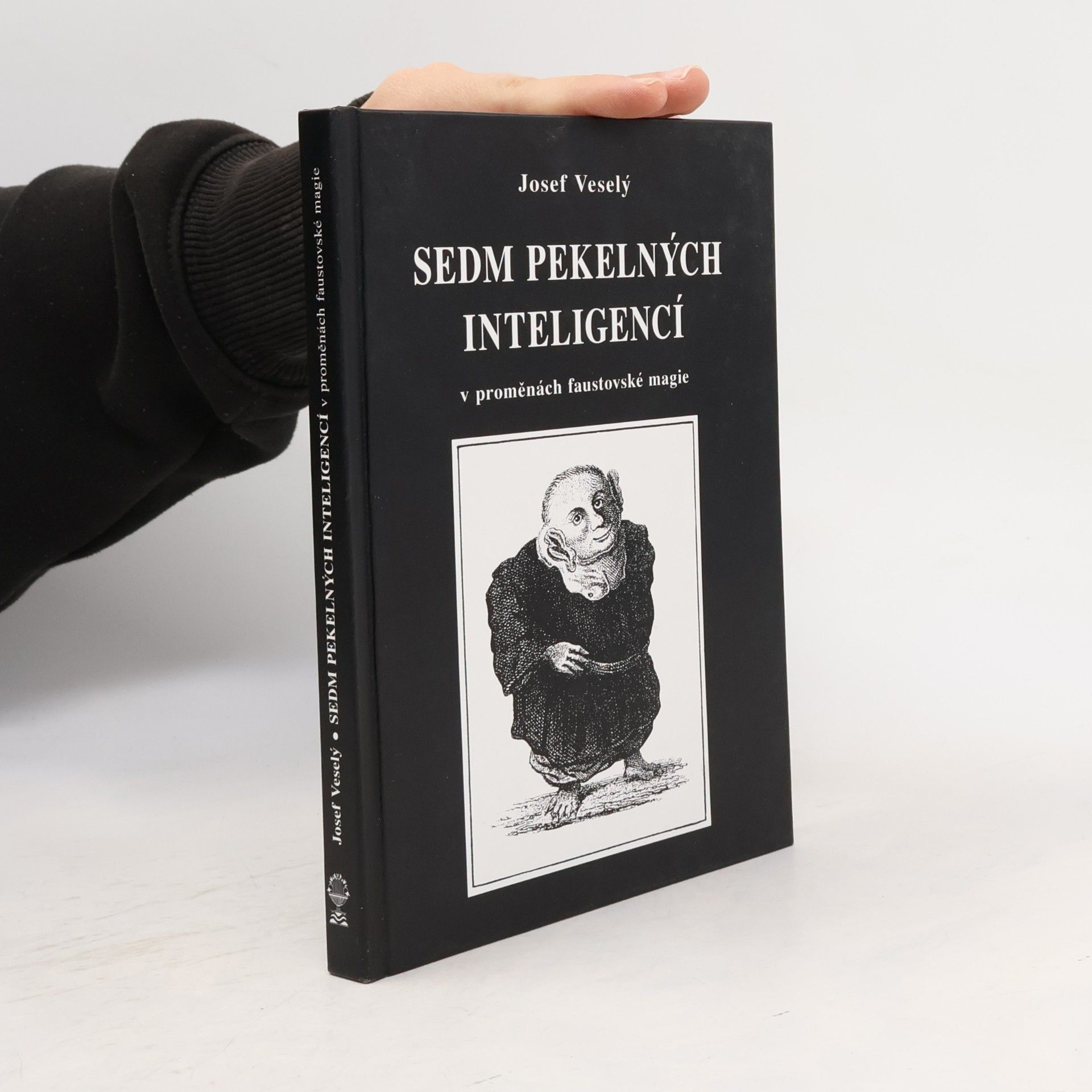 Sedm pekelných inteligencí v proměnách faustovské magie