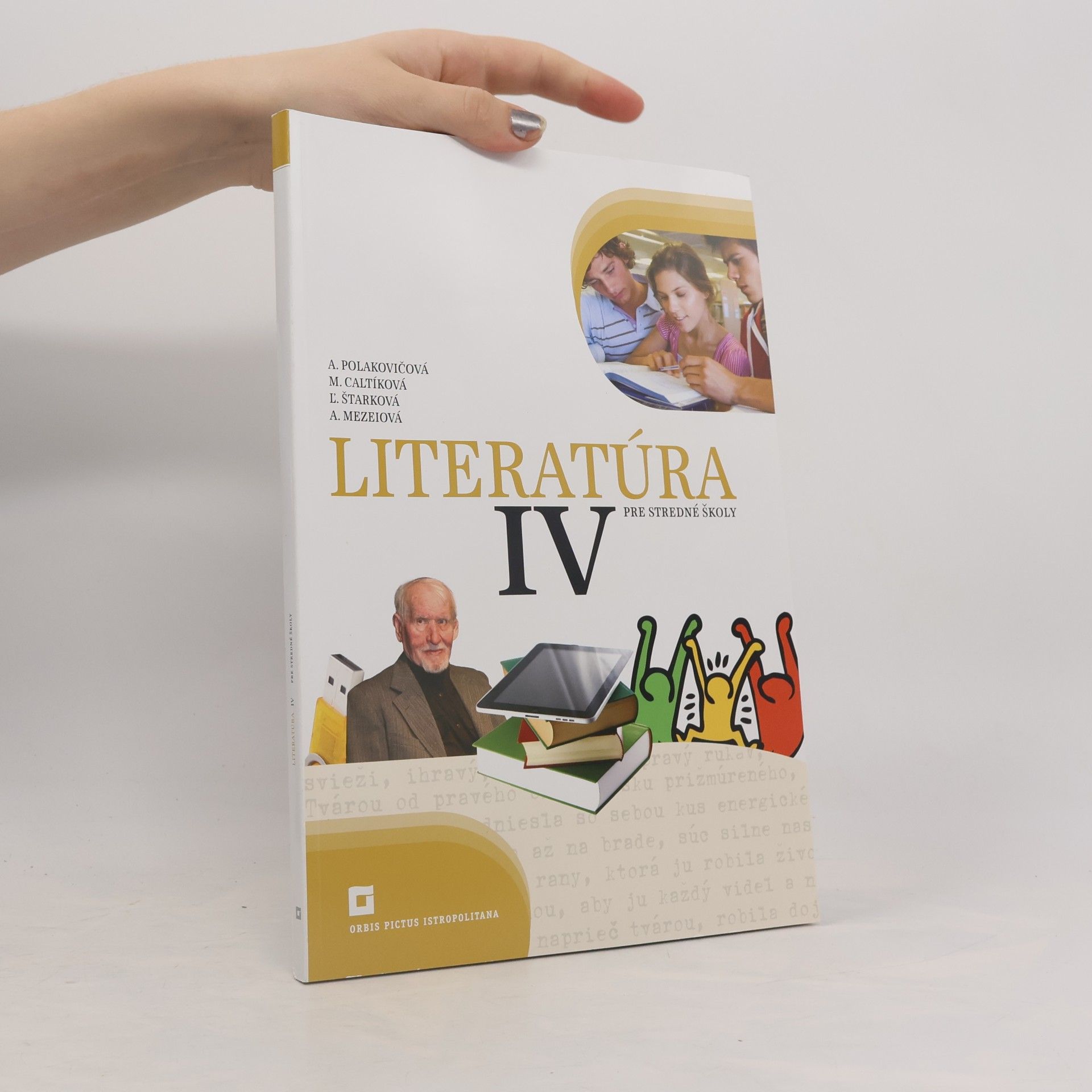 Kolektiv autorů Literatúra pre stredné školy IV