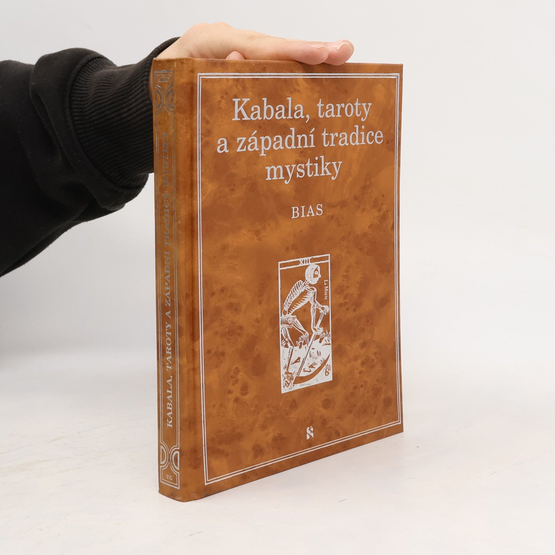 Clifford Bias Kabala, taroty a západní tradice mystiky