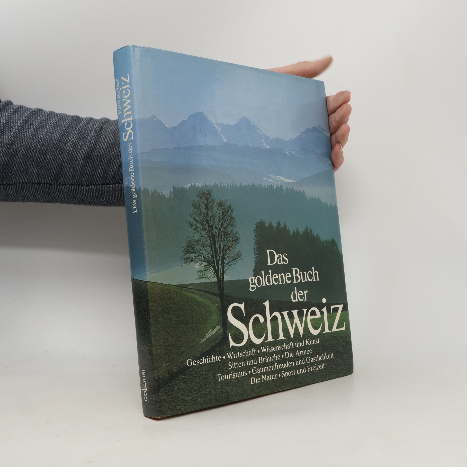 Autorenkollektiv Das goldene Buch der Schweiz