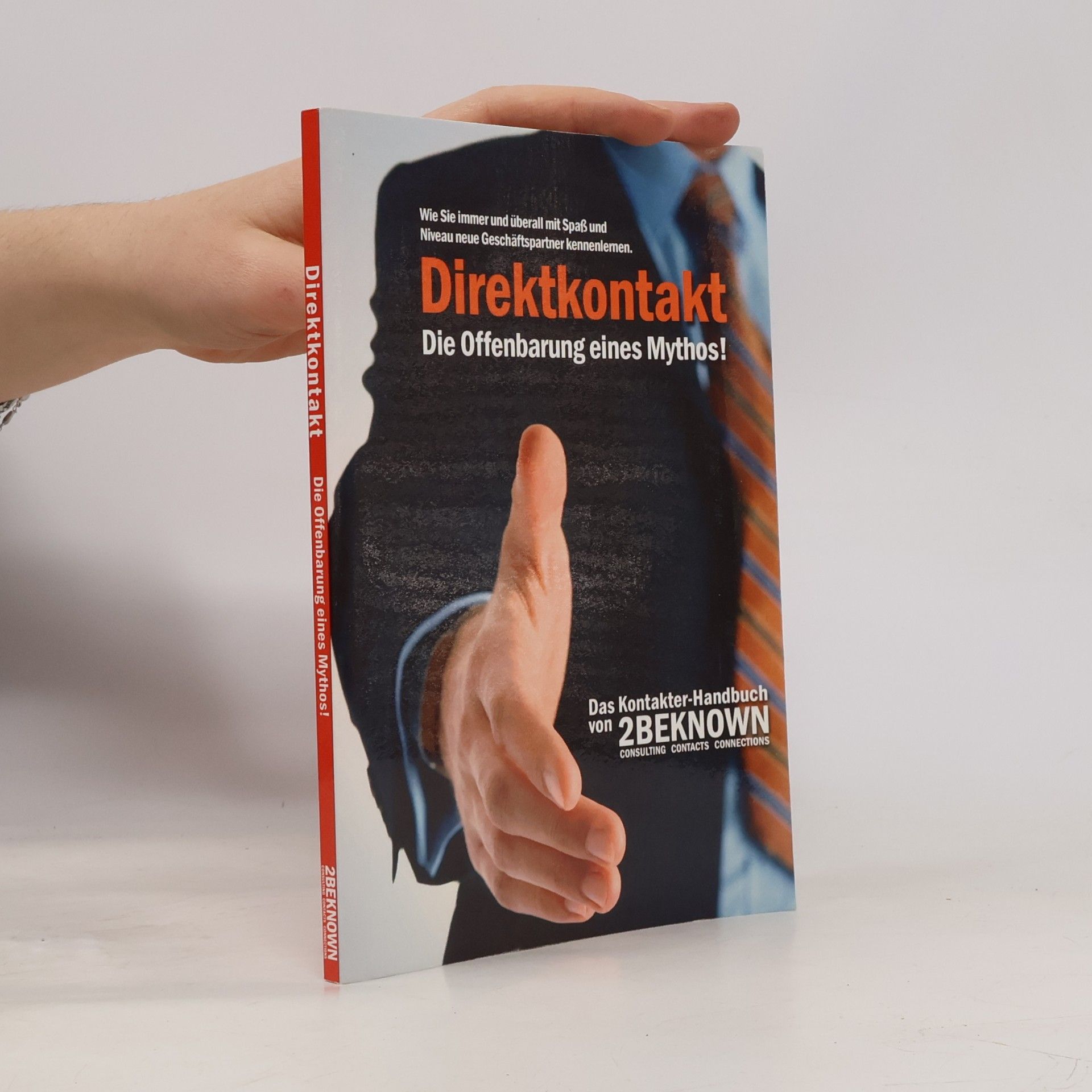 Direktkontakt. Die Offenbarung eines Mythos