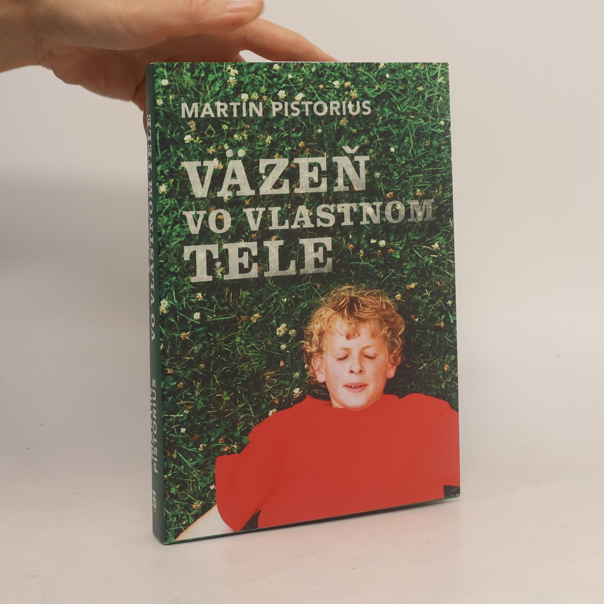 Martin Pistorius Väzeň vo vlastnom tele