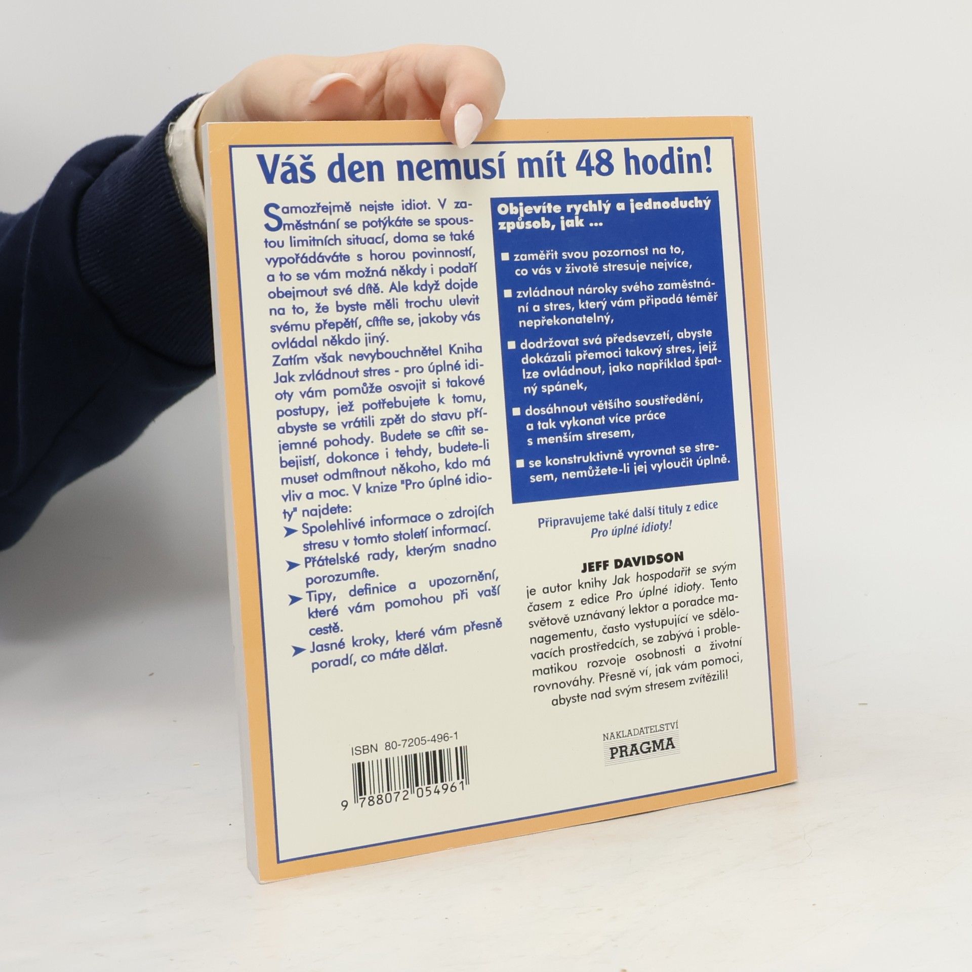 Jeff Davidson Jak zvládnout stres: Pro úplné idioty