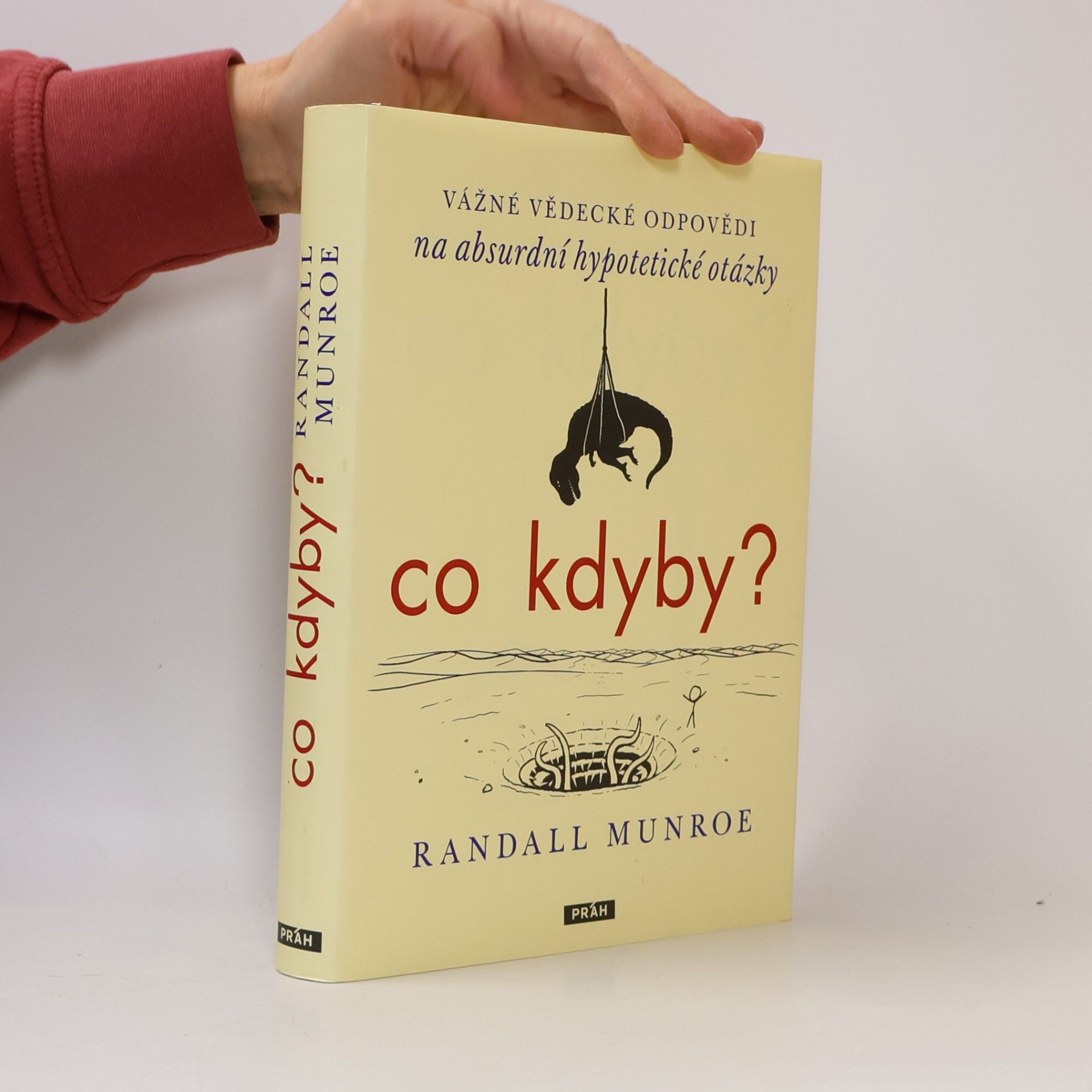 Randall Munroe Co kdyby?