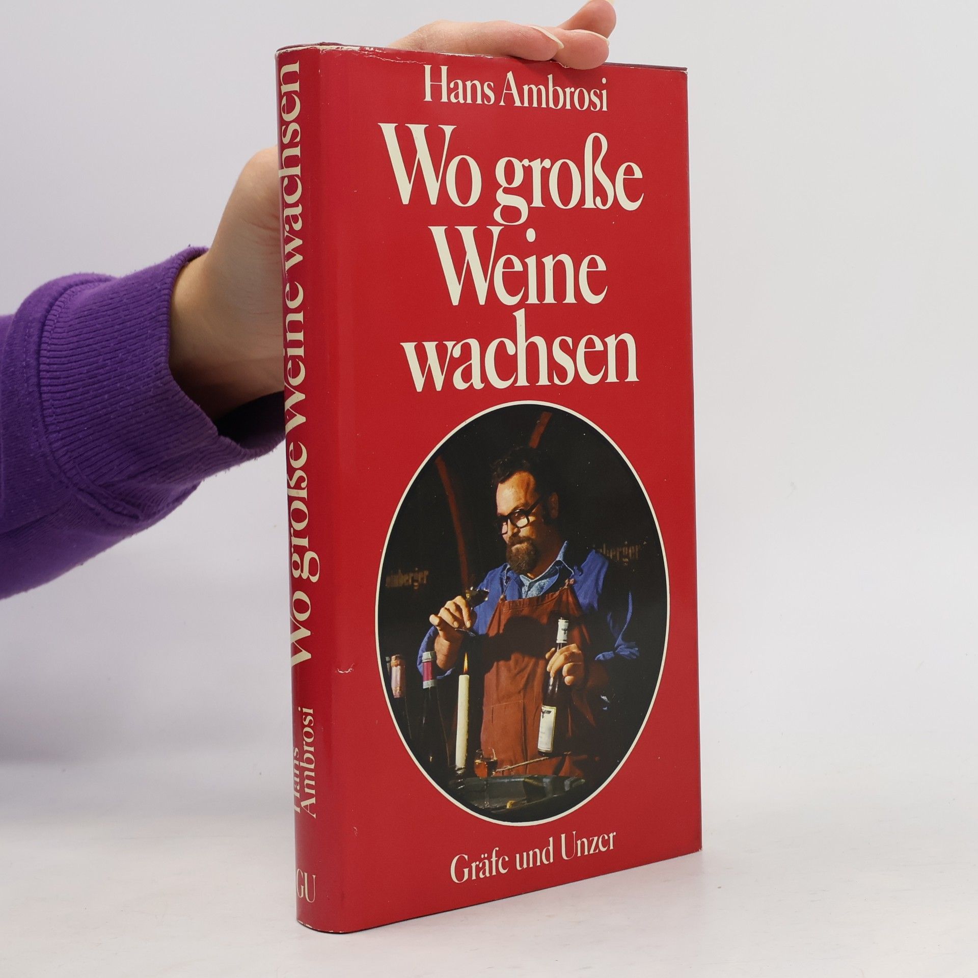 Wo grosse Weine wachsen