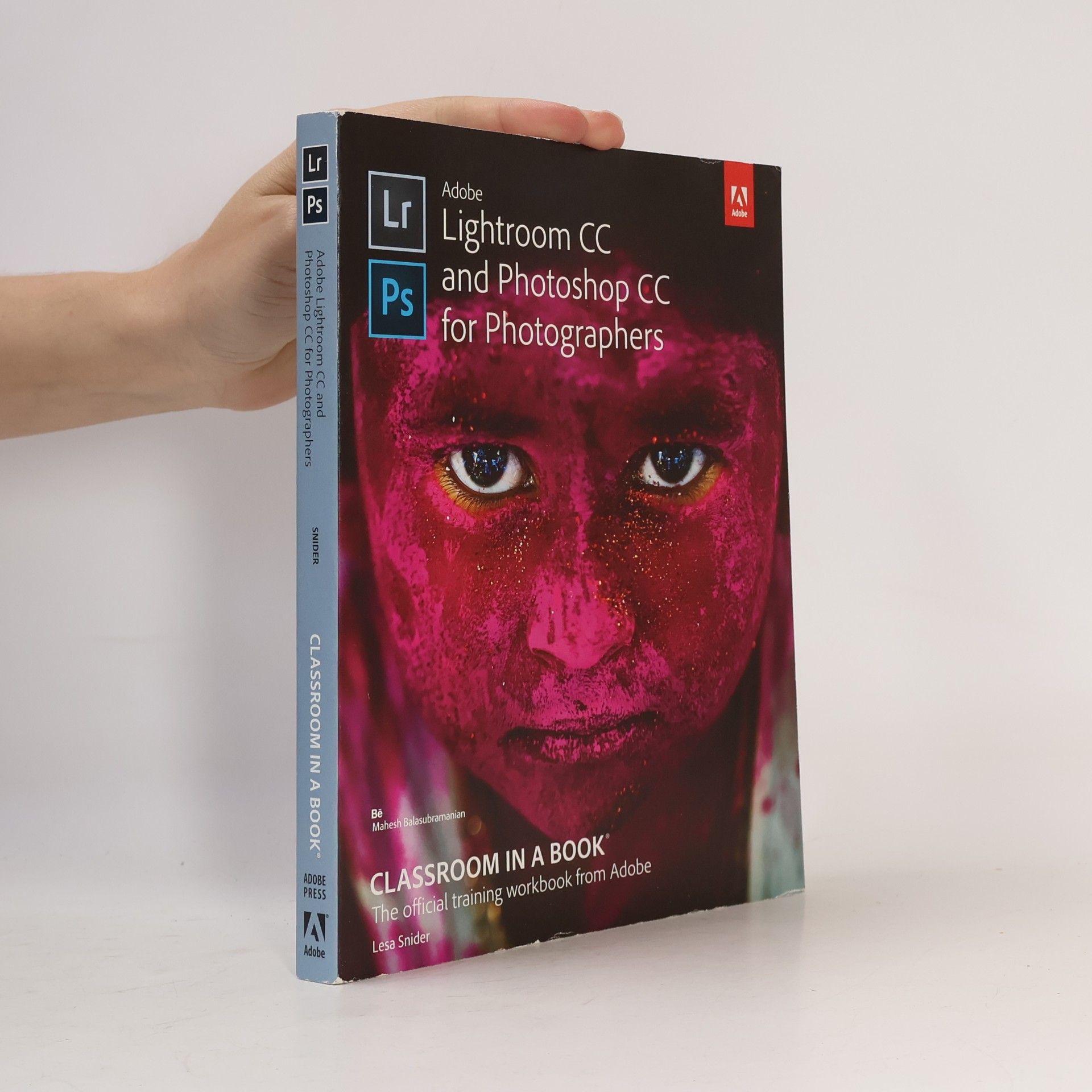 Classroom in a Book: Adobe Lightroom CC and Photoshop CC for Photographers (2015 Release)