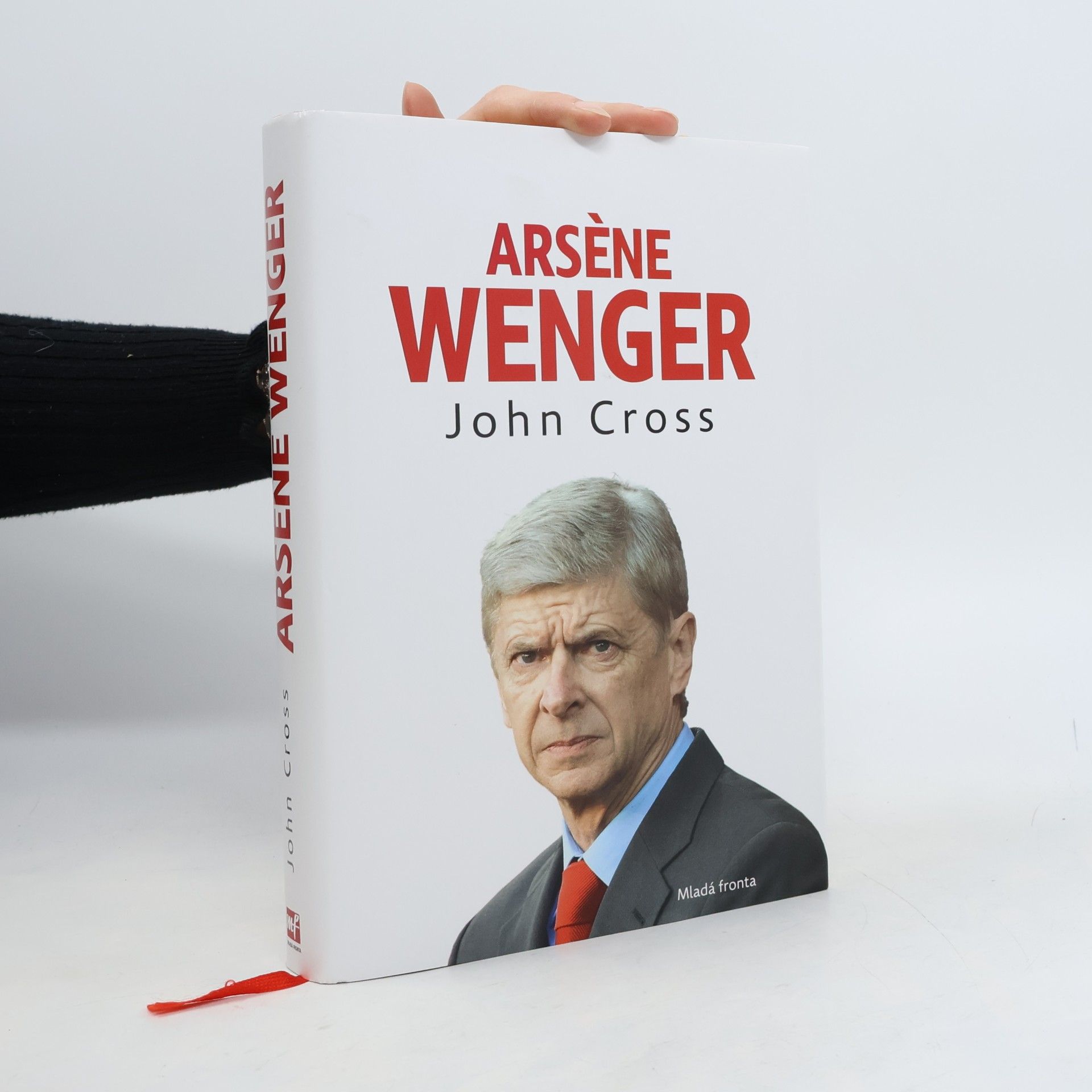John Cross Arsène Wenger: příběh Arsenalu pod trenérem Wengerem