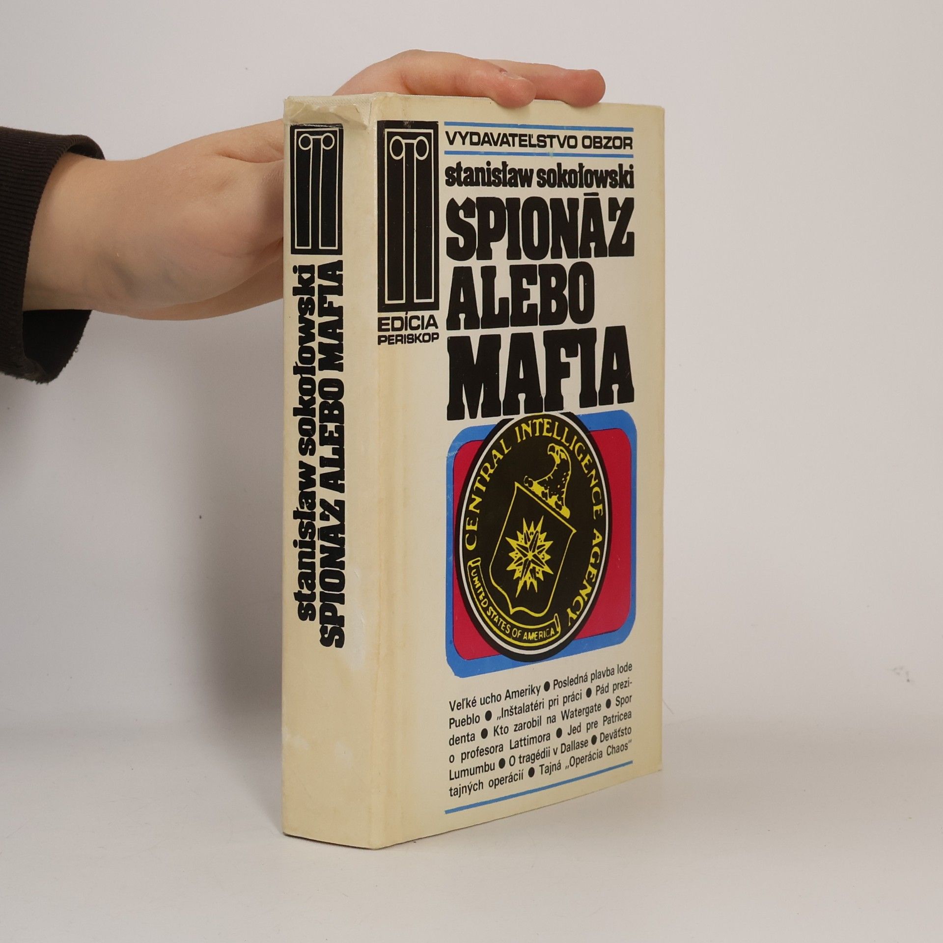 Stanislaw Sokolowski Špionáž alebo mafia