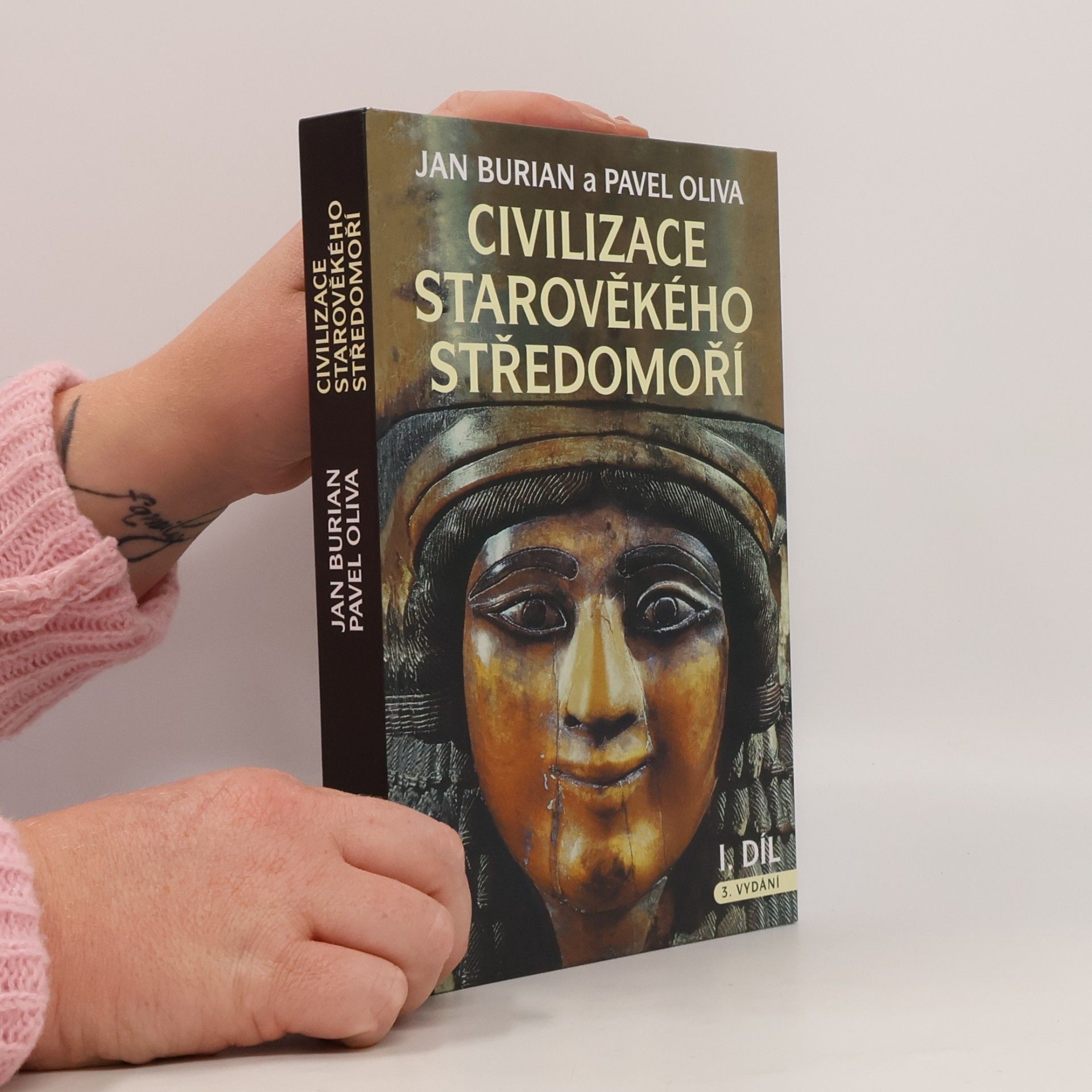 Jan Burian Civilizace starověkého Středomoří. I. díl