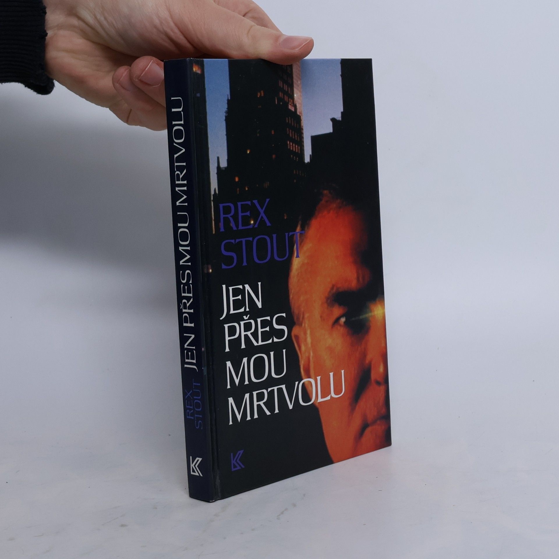 Rex Stout Jen přes mou mrtvolu