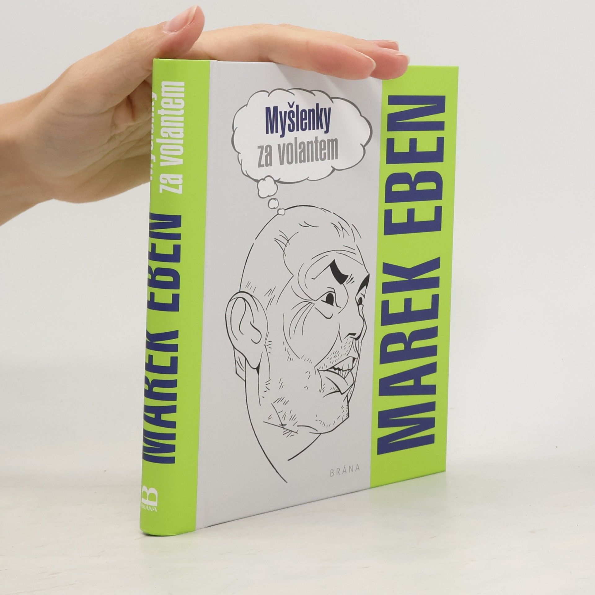 Marek Eben Myšlenky za volantem