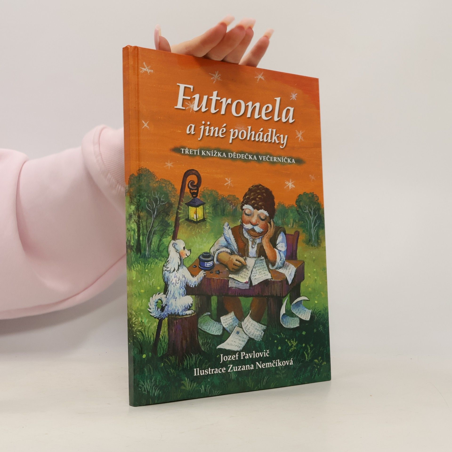 Futronela a jiné pohádky. Třetí knížka dědečka Večerníčka