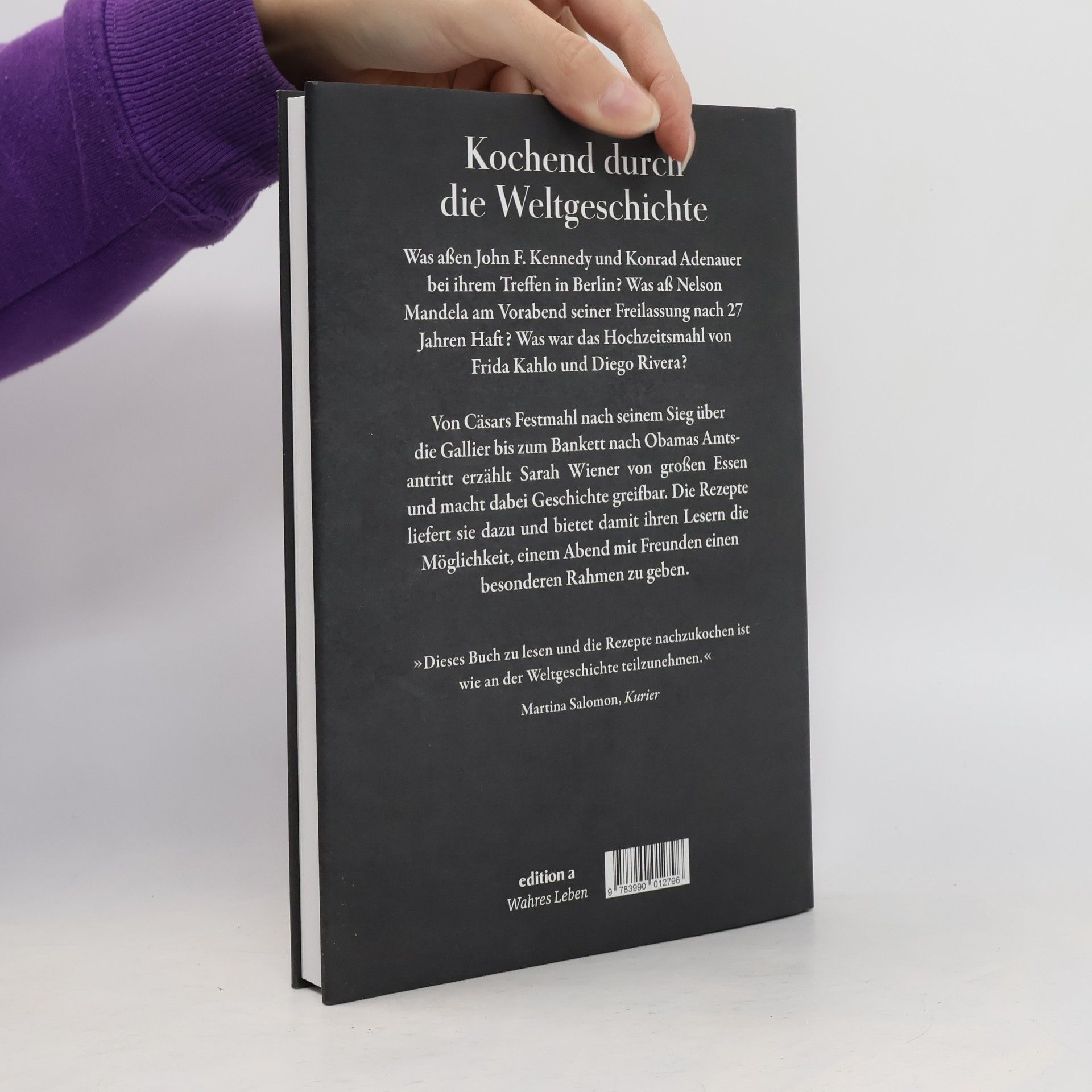 Sarah Wiener Gerichte, die die Welt veränderten