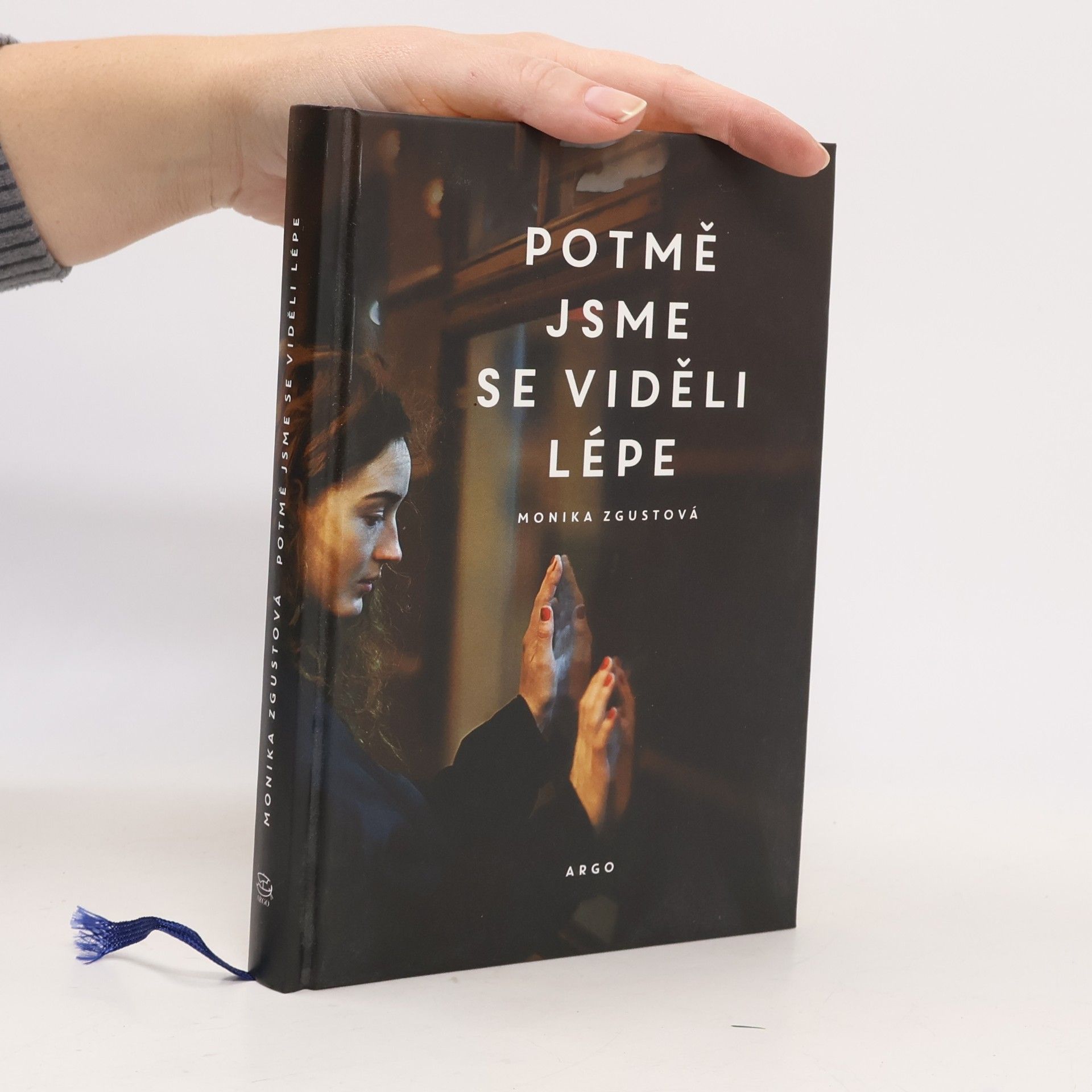 Potmě jsme se viděli lépe