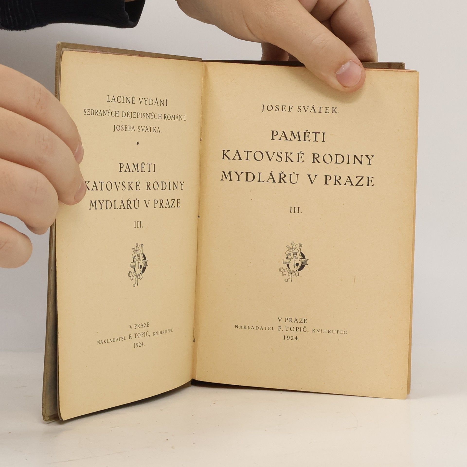 Josef Svátek Paměti katovské rodiny mydlářů v Praze III.
