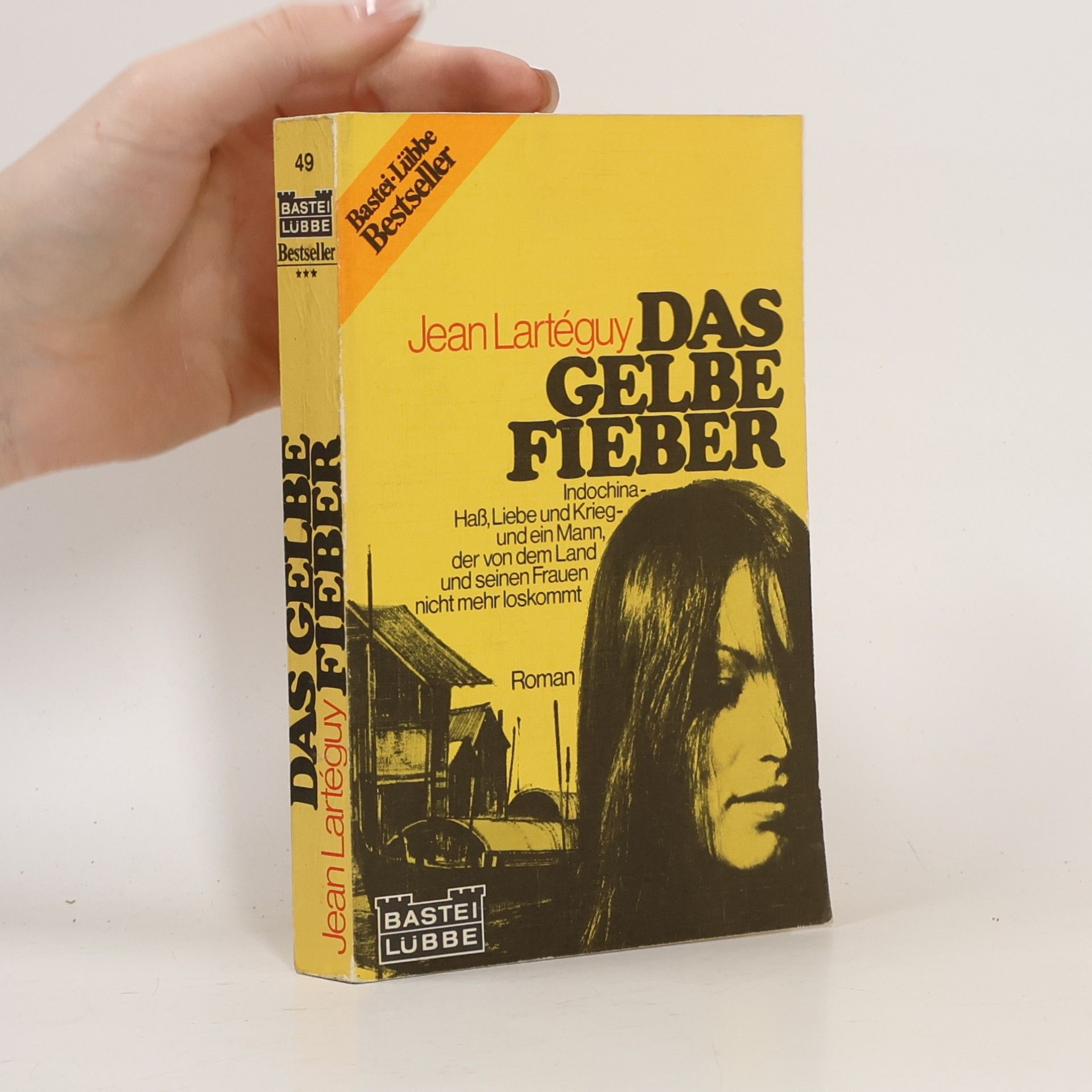 Jean Lartéguy Das gelbe Fieber: Roman