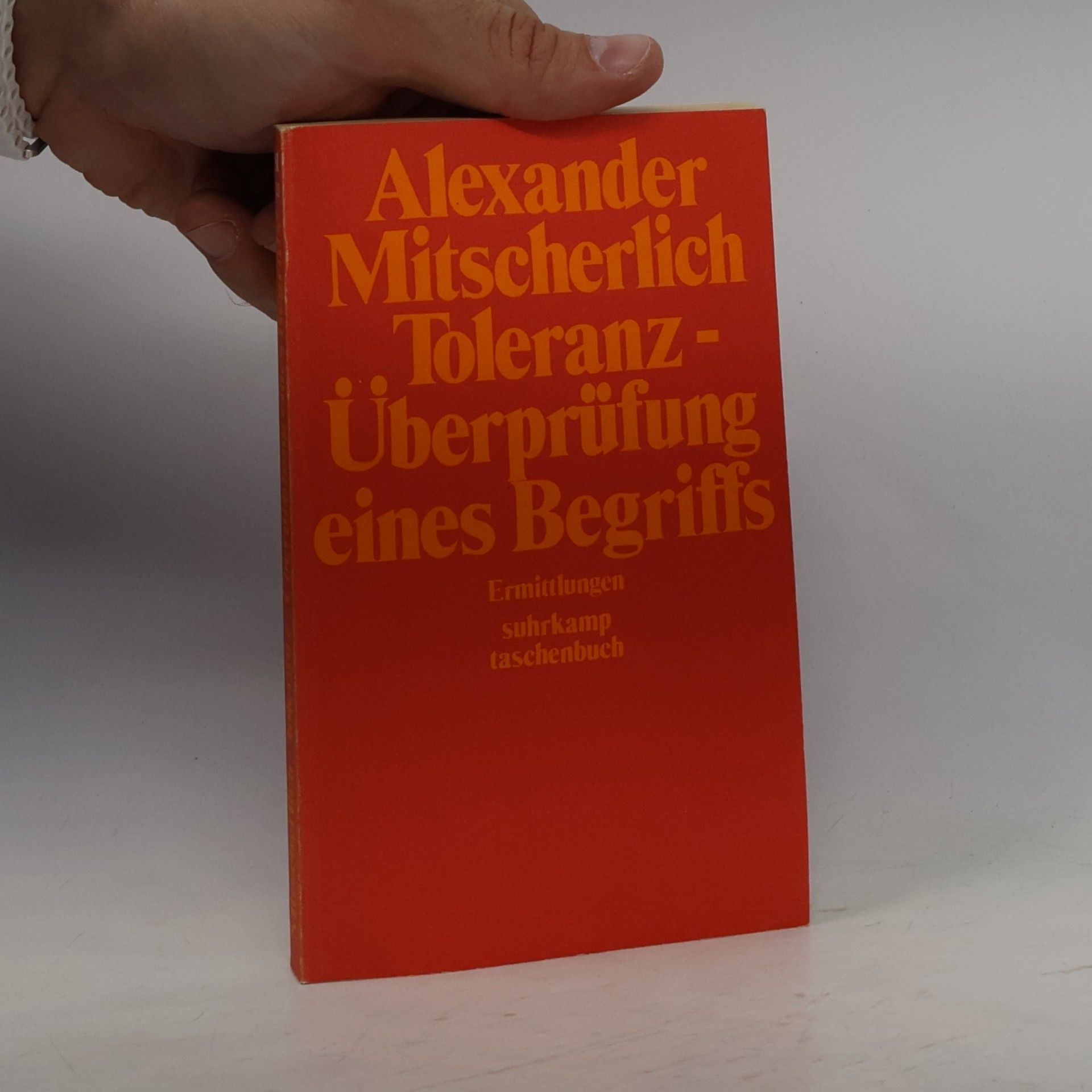 Toleranz, Überprüfung eines Begriffs