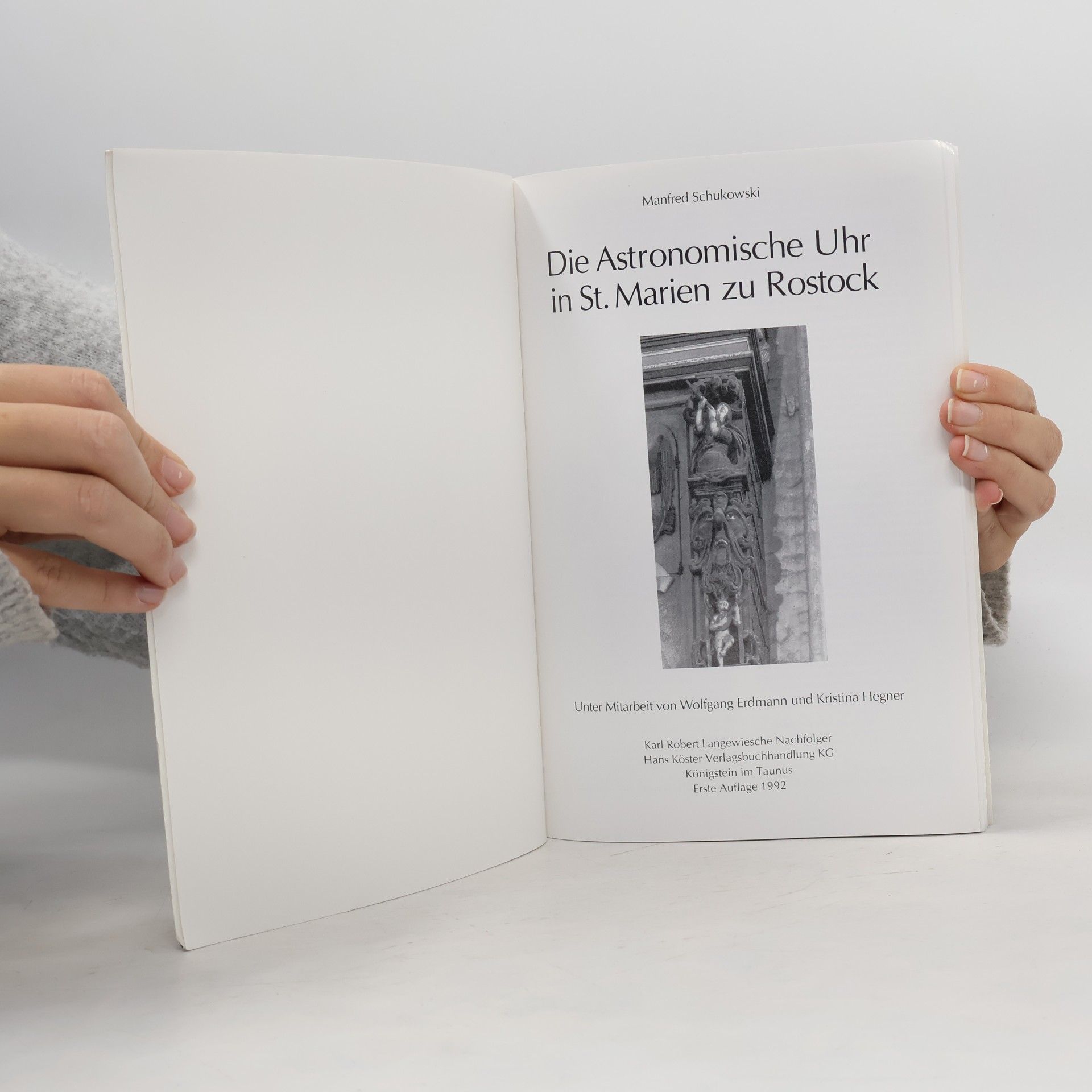Manfred Schukowski Die astronomische Uhr in St. Marien zu Rostock