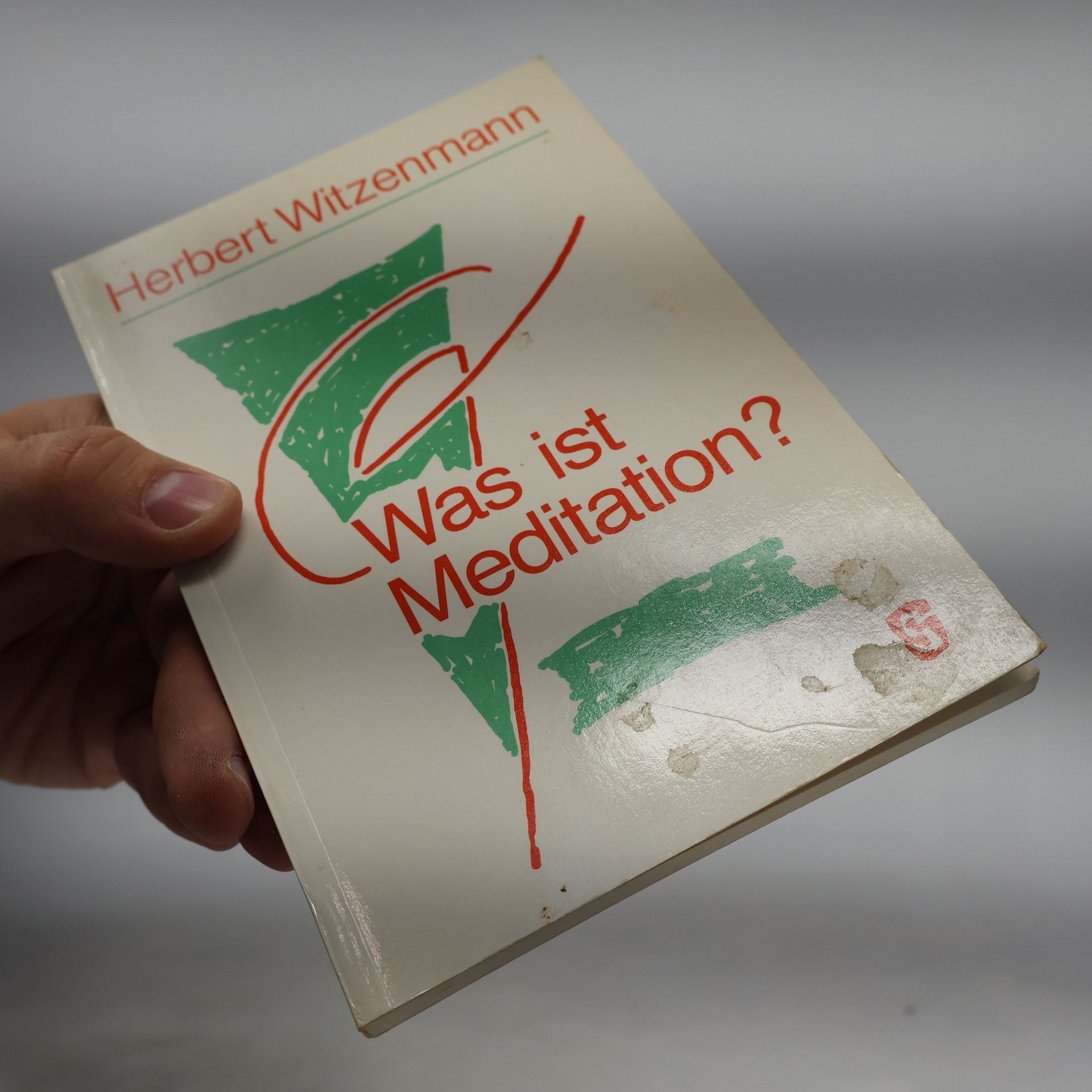 Herbert Witzenmann Was ist Meditation?