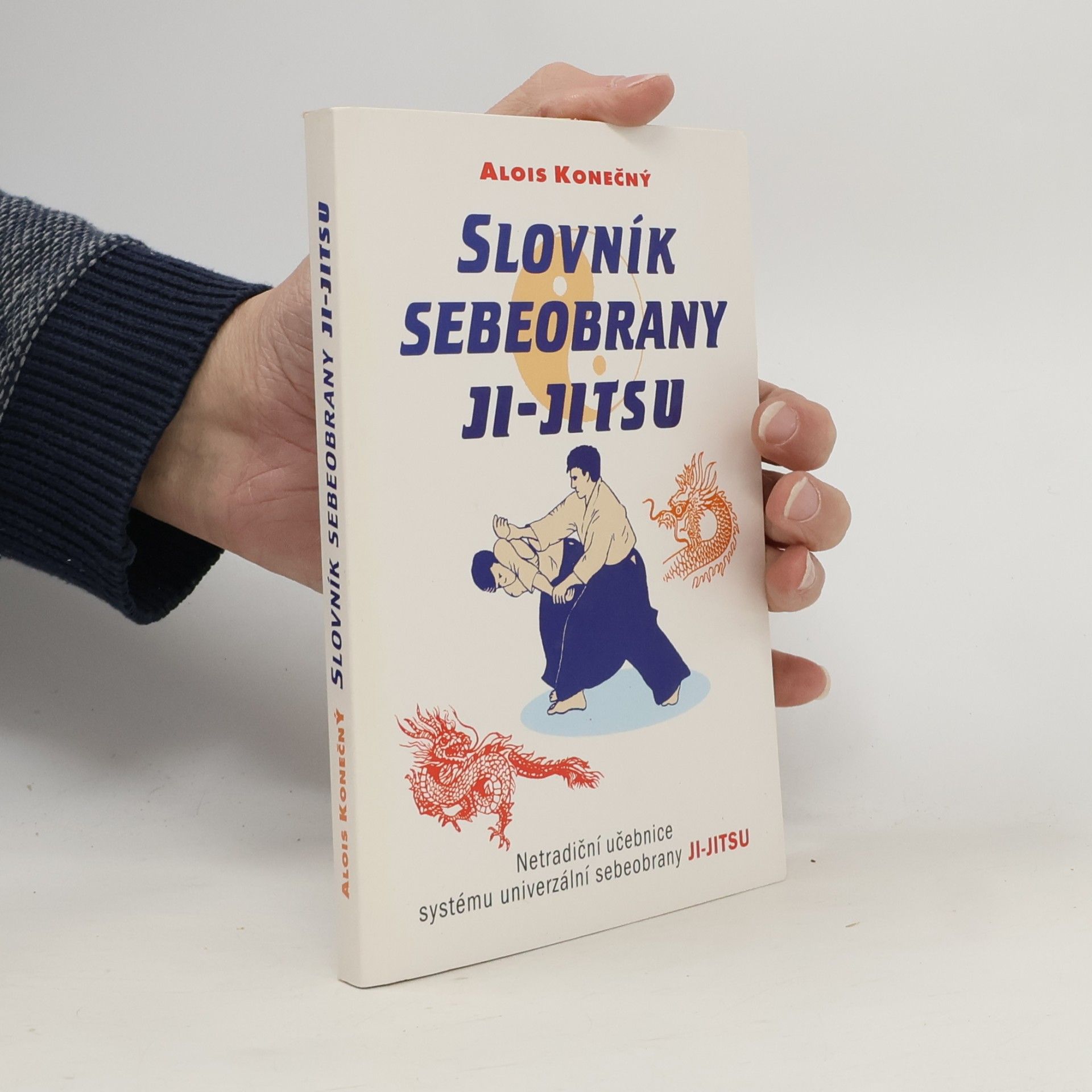 Alois Konečný Slovník sebeobrany Ji-Jitsu