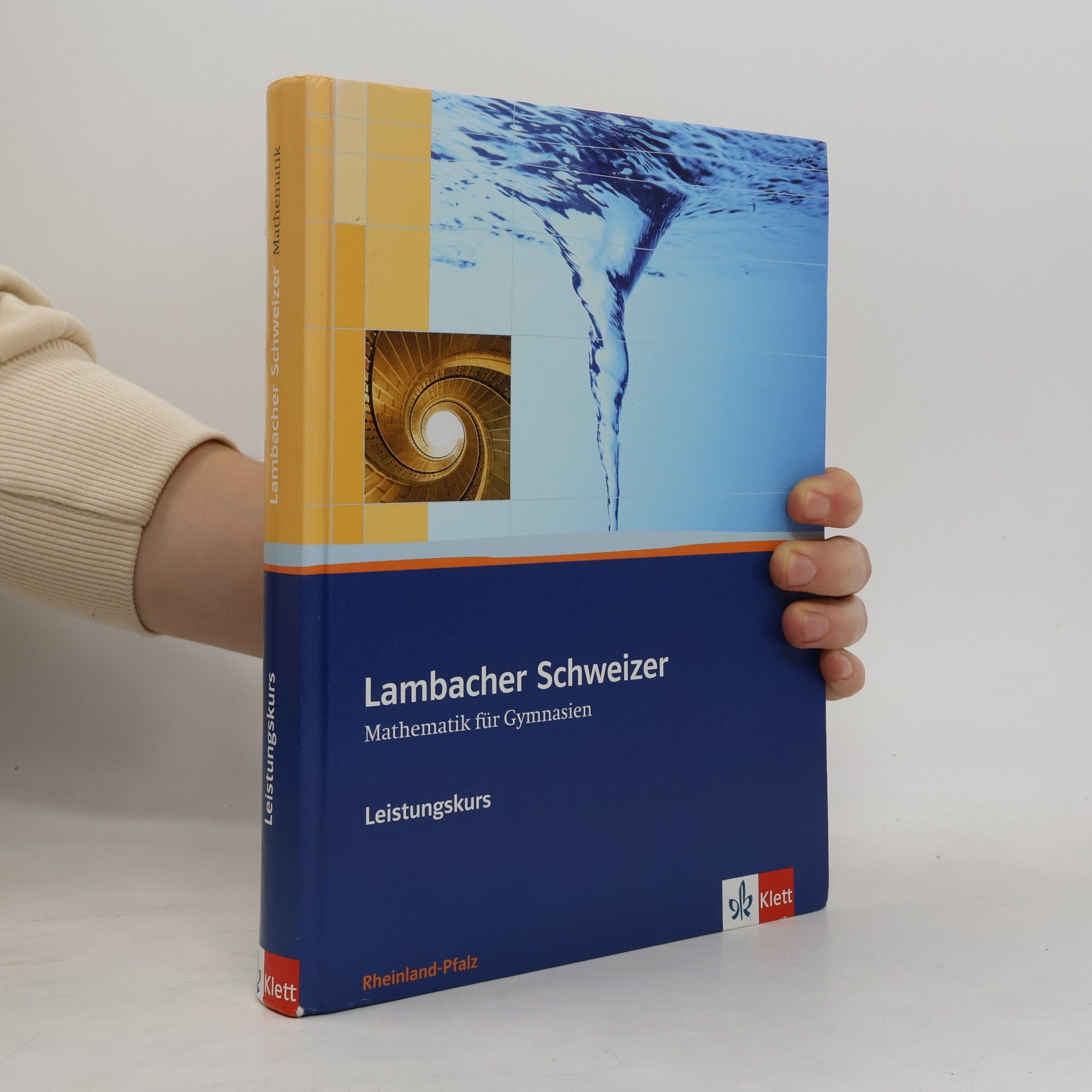 Lambacher Schweizer - Mathematik für Gymnasien