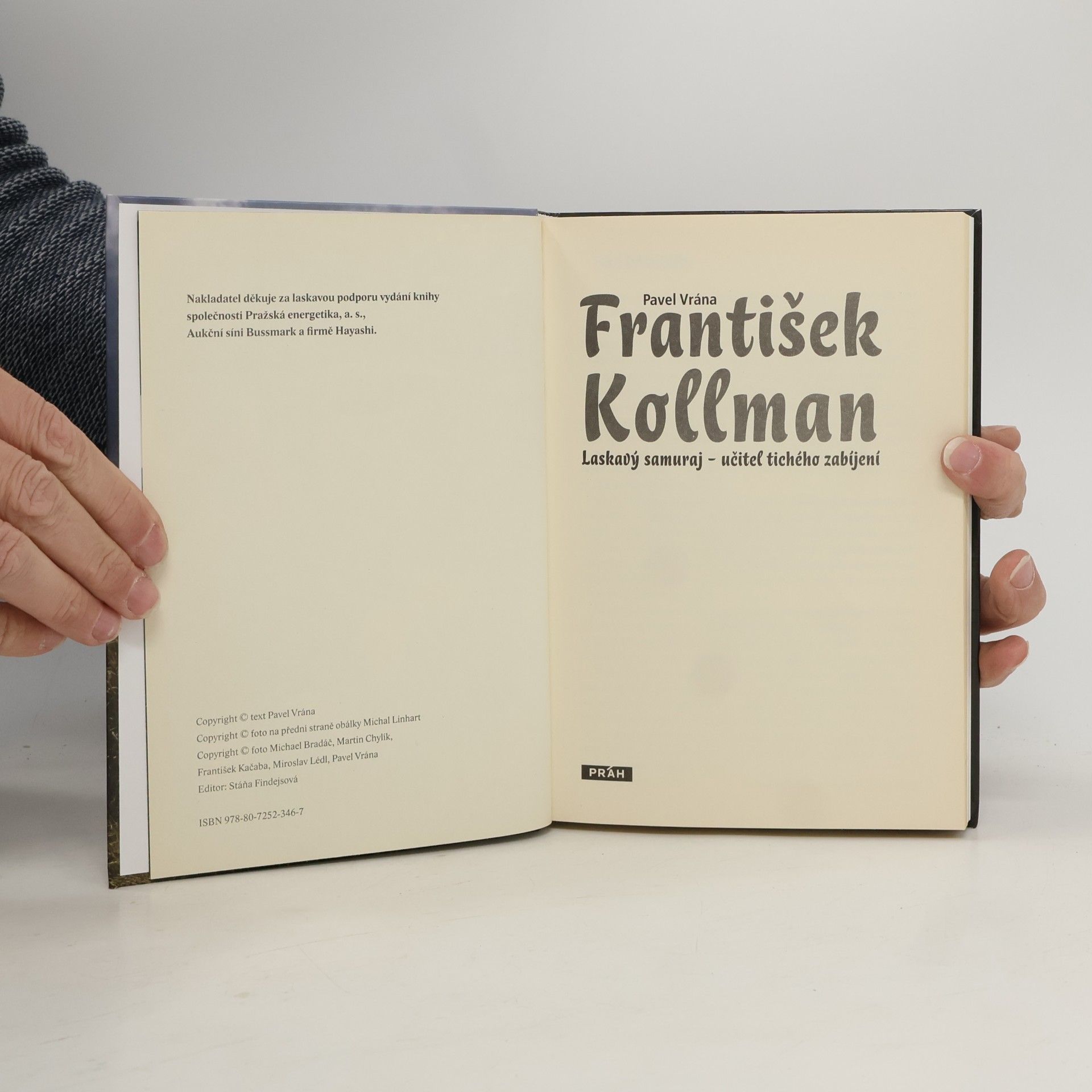Pavel Vrána František Kollman. Laskavý samuraj - učitel tichého zabíjení