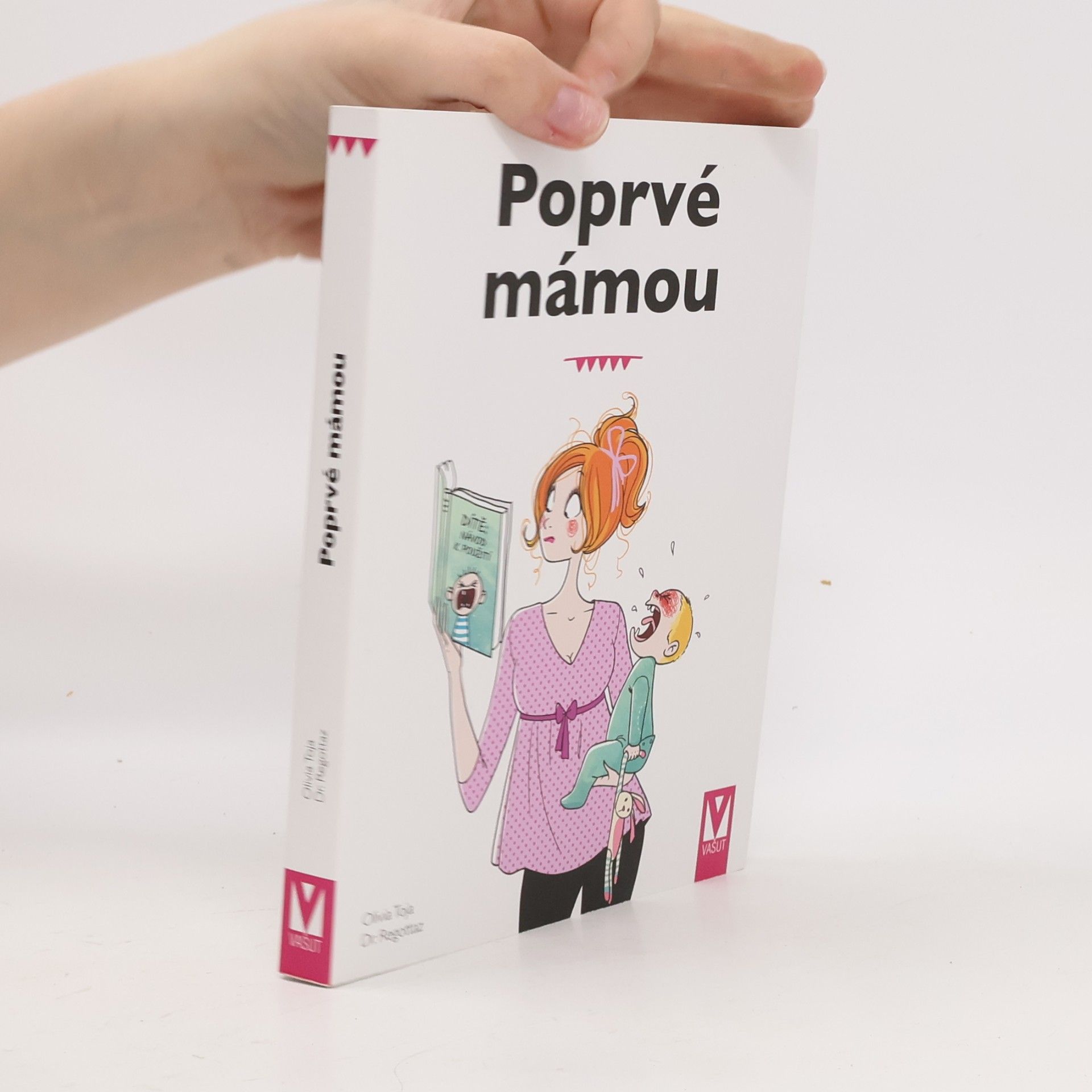 Poprvé mámou