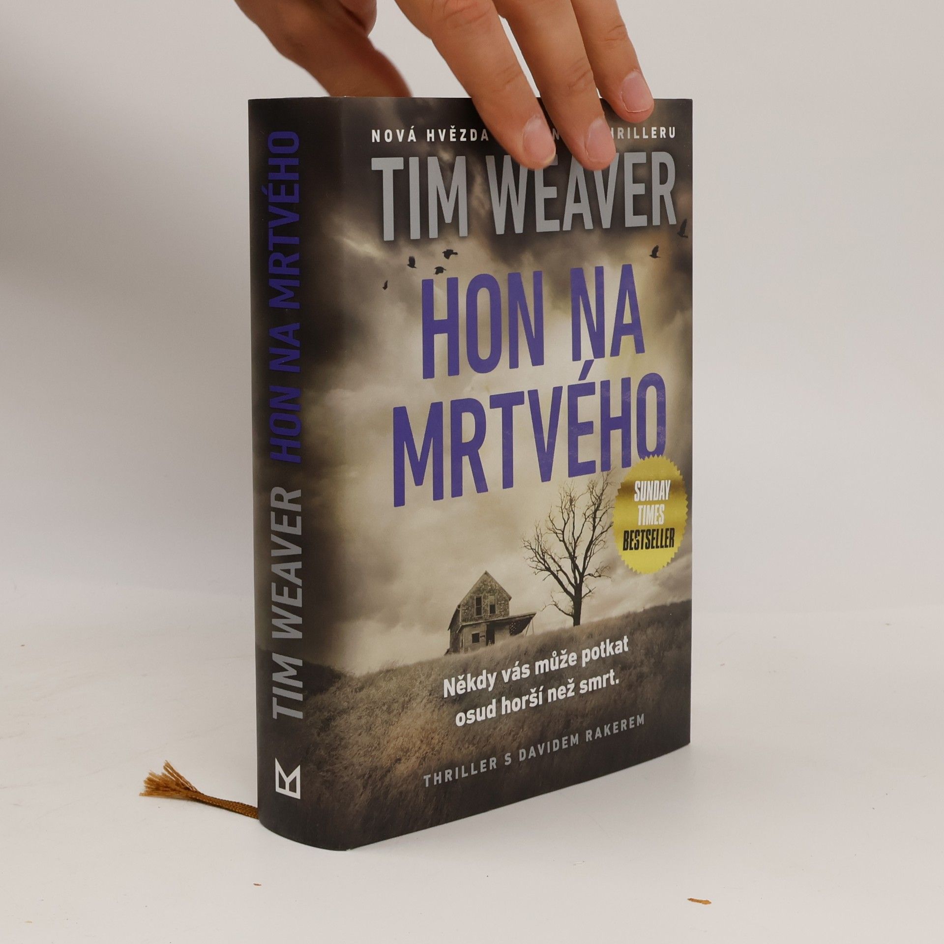 Tim Weaver Hon na mrtvého