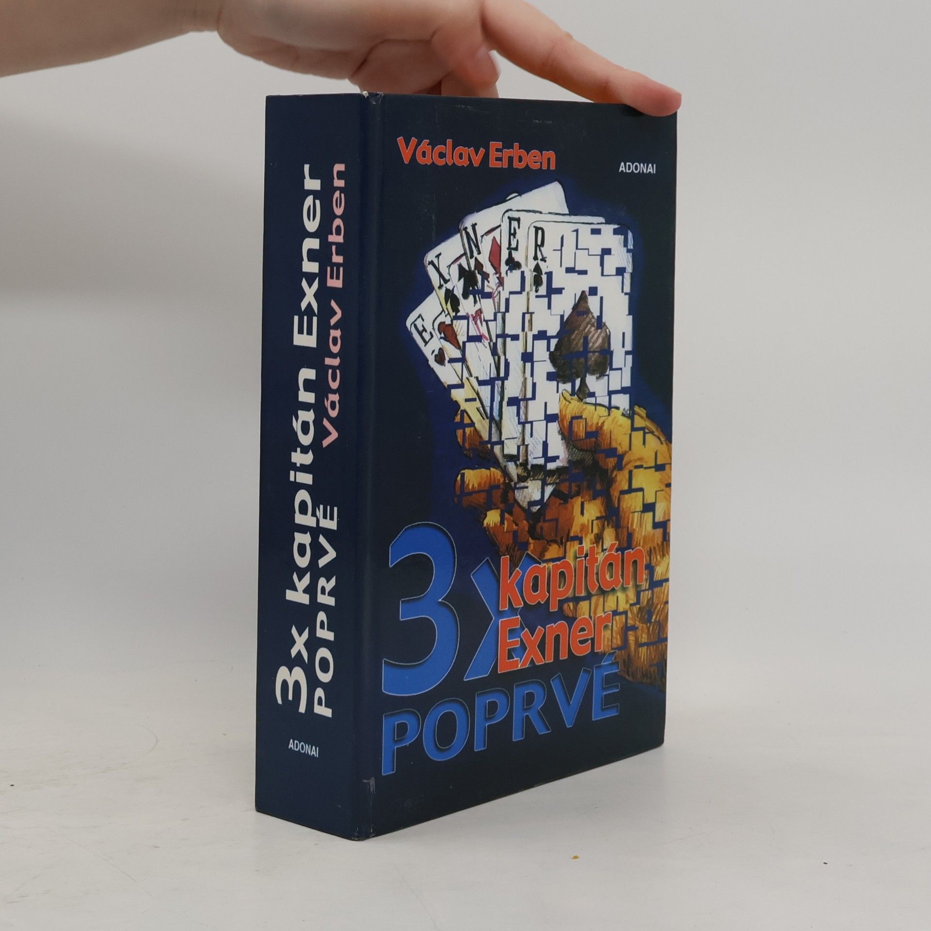 3x kapitán Exner poprvé
