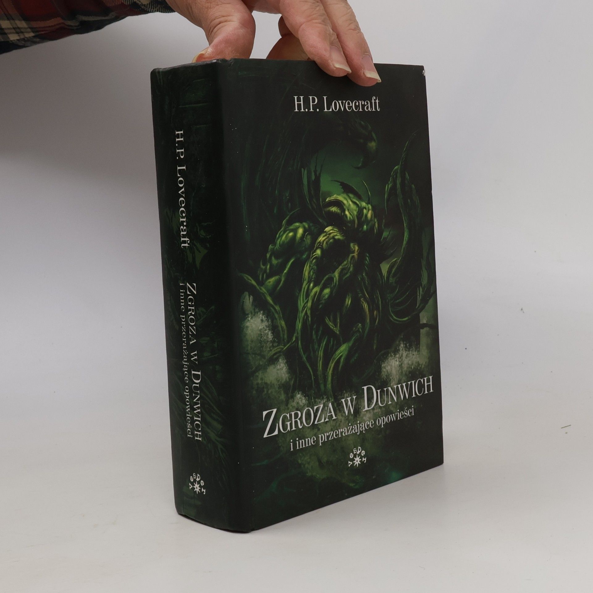 Howard Phillips Lovecraft Zgroza w Dunwich i inne przerażające opowieści