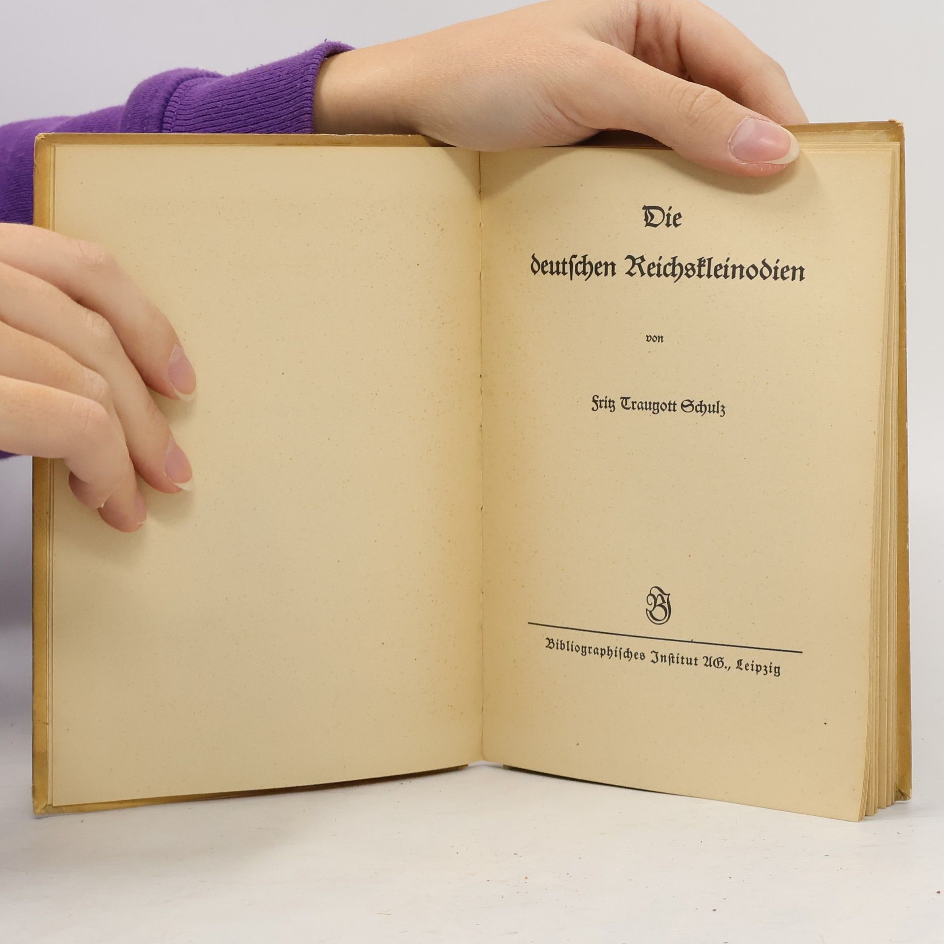 Fritz Traugott Schulz Die deutschen Reichskleinodien