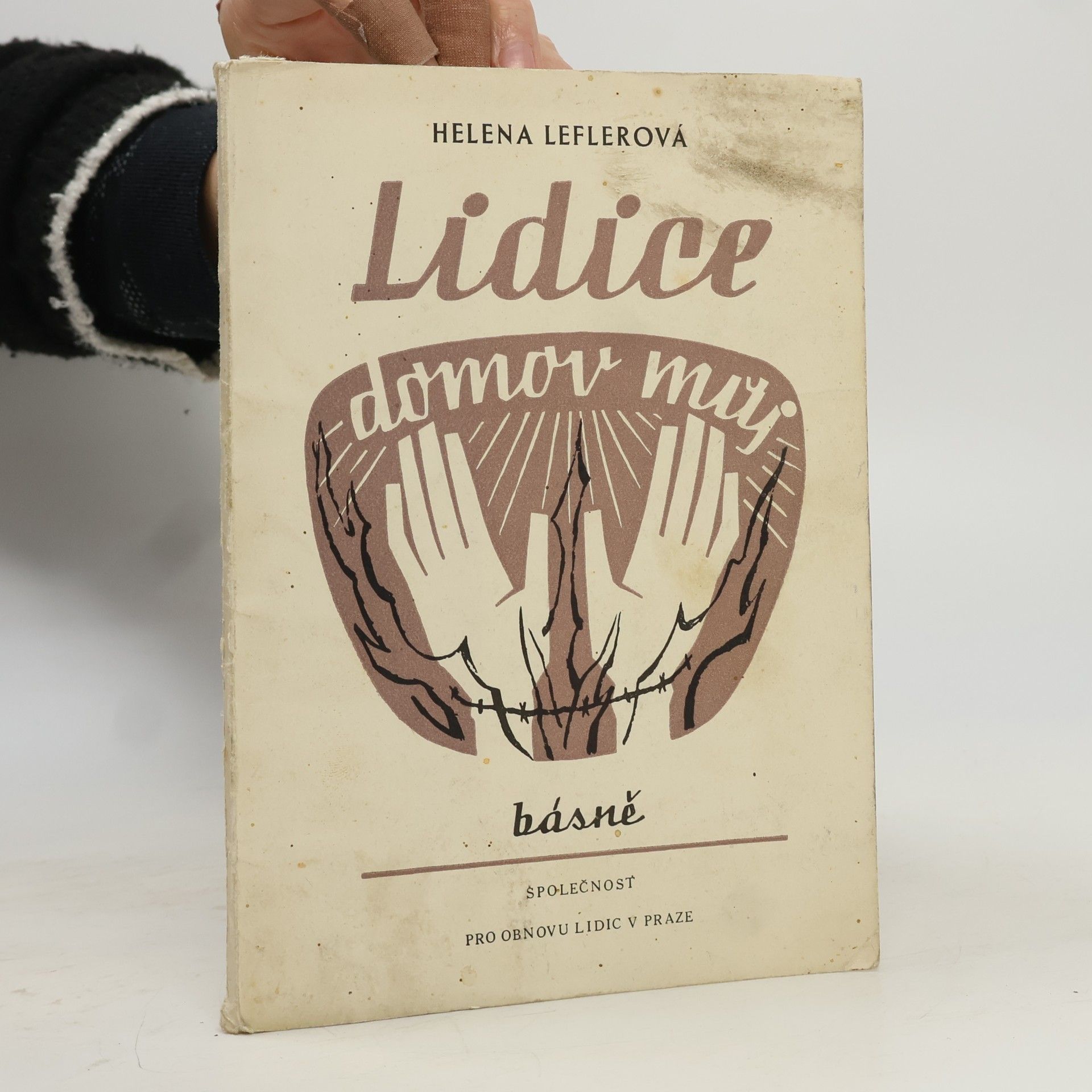 Helena Leflerová Lidice, domov můj. Básně