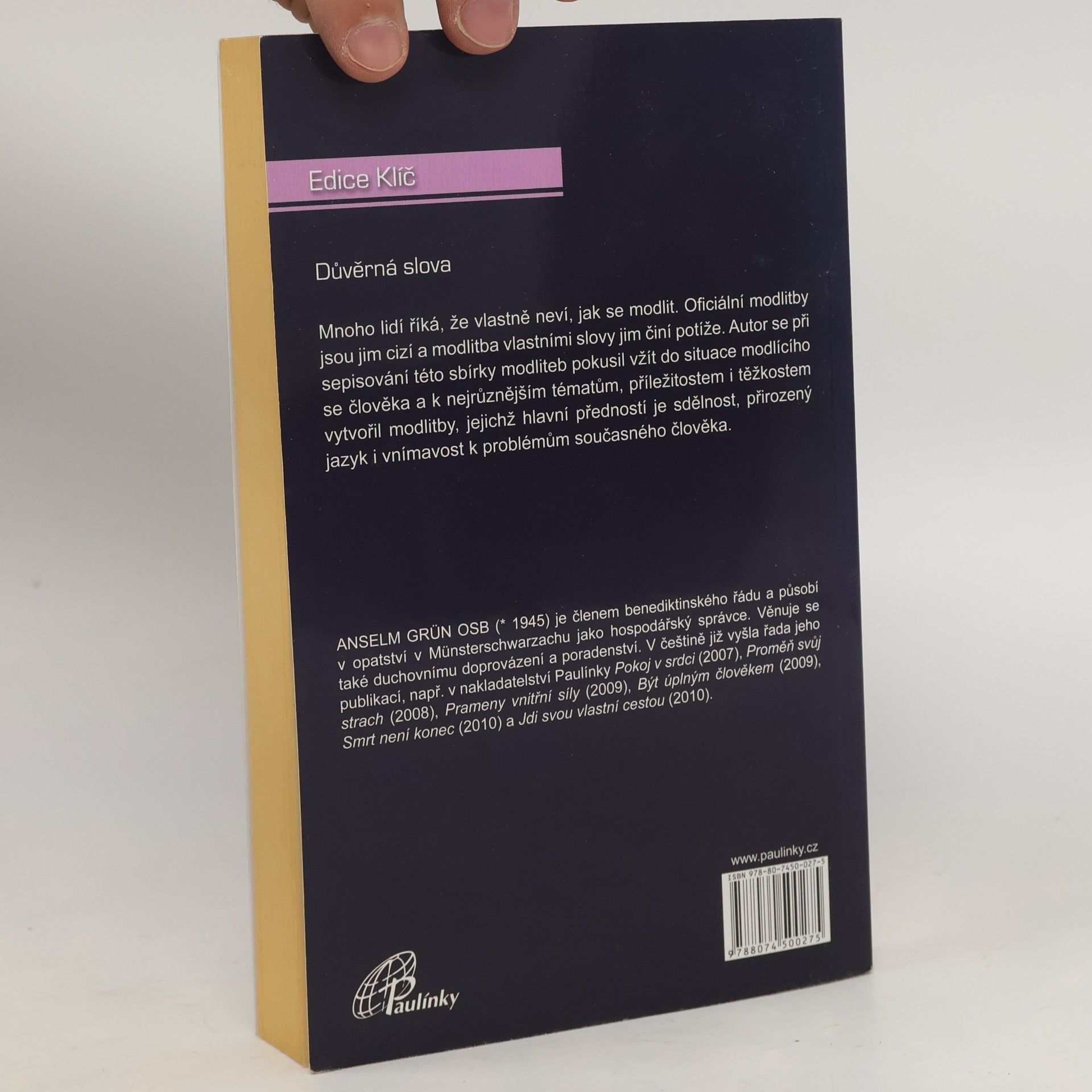 Anselm Grün Důvěrná slova - Modlitby pro každou příležitost