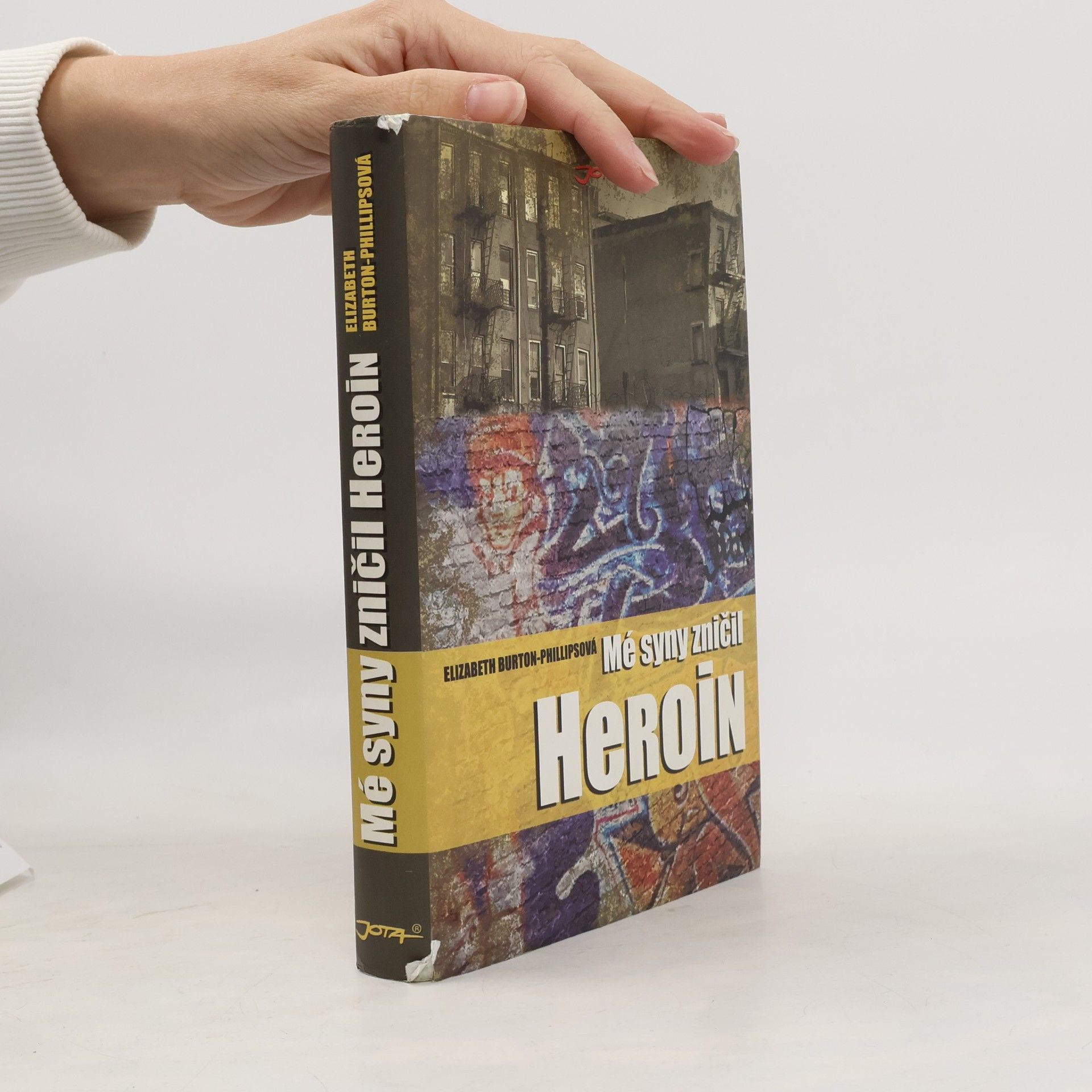 Mé syny zničil heroin