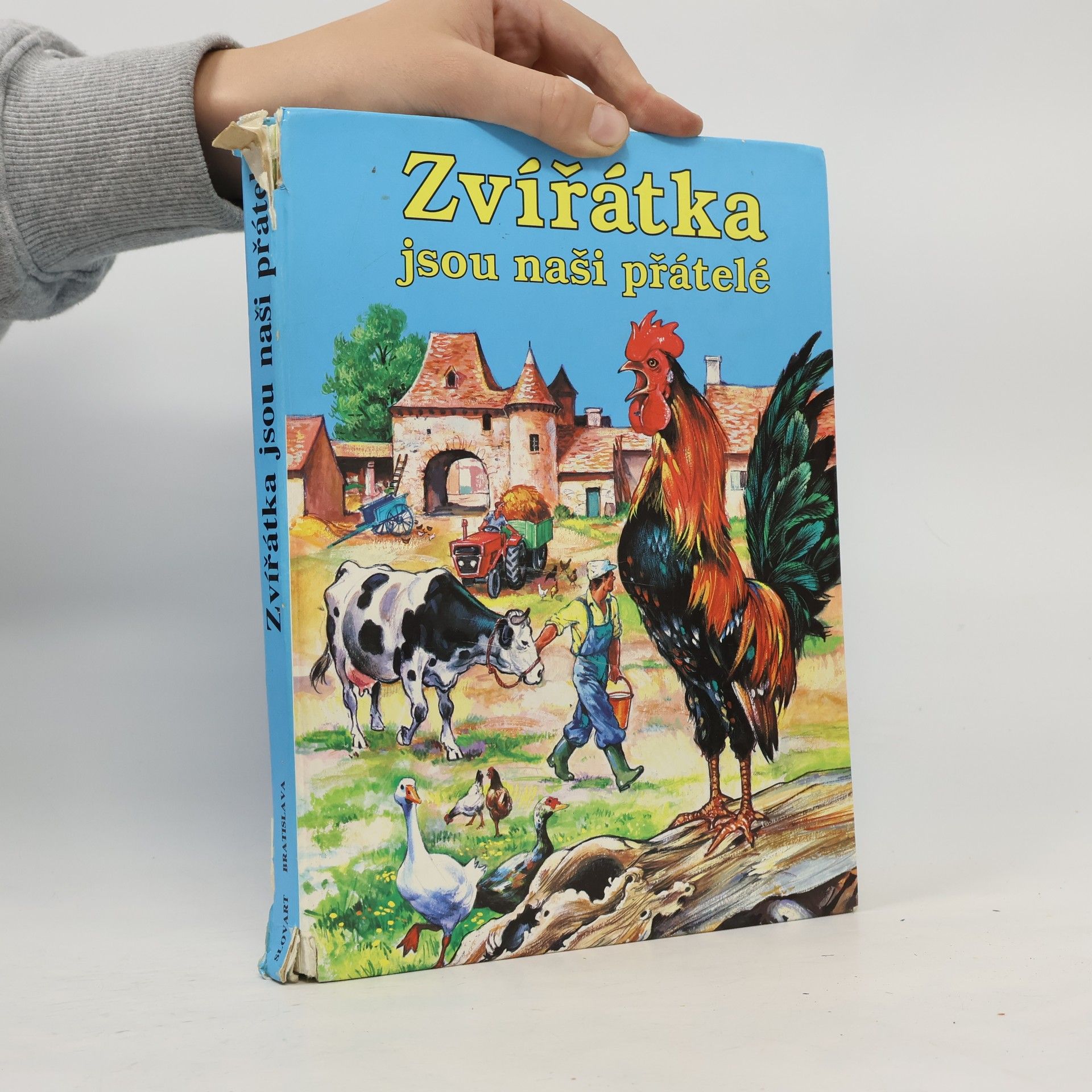 Various authors Zvířátka jsou naši přátelé
