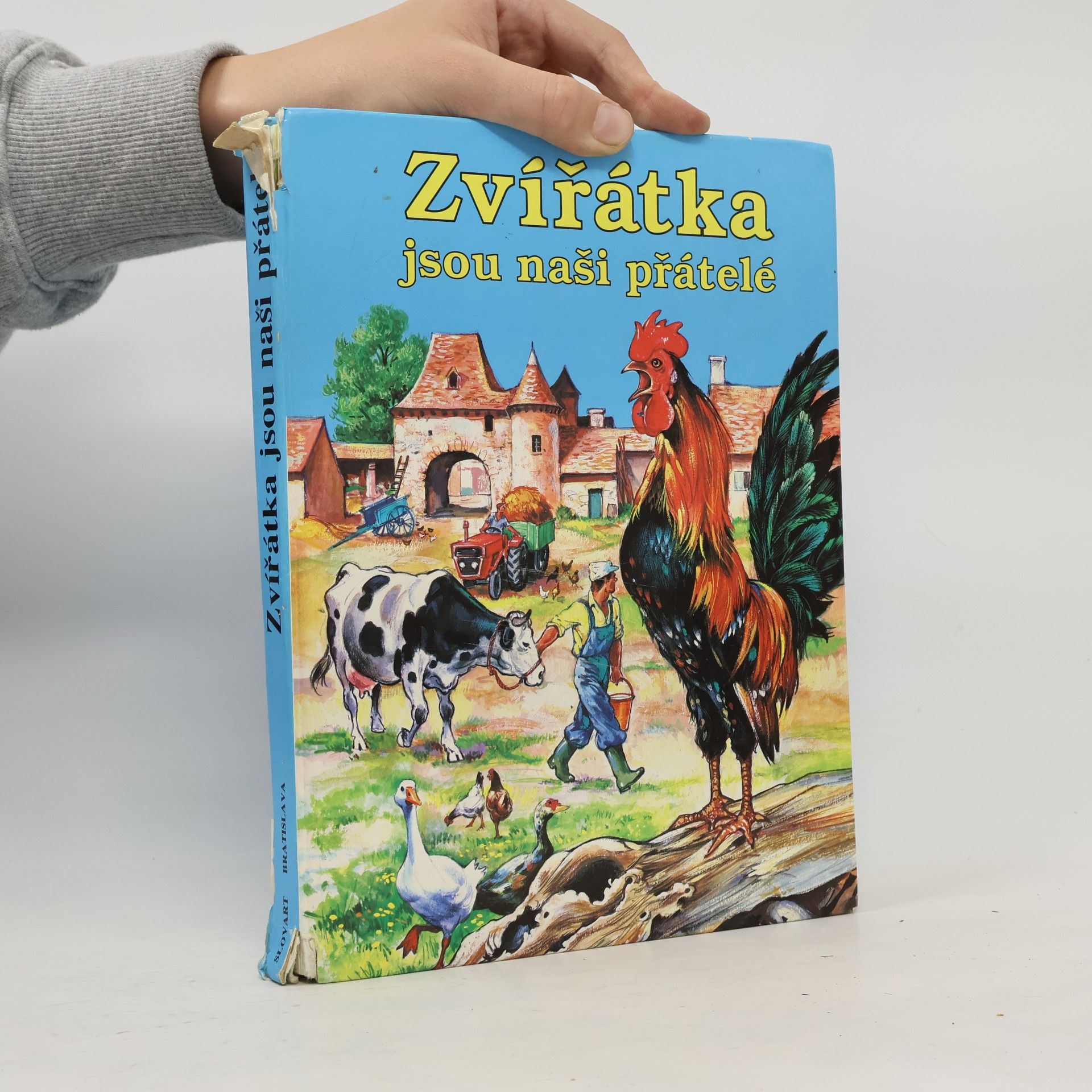 Various authors Zvířátka jsou naši přátelé