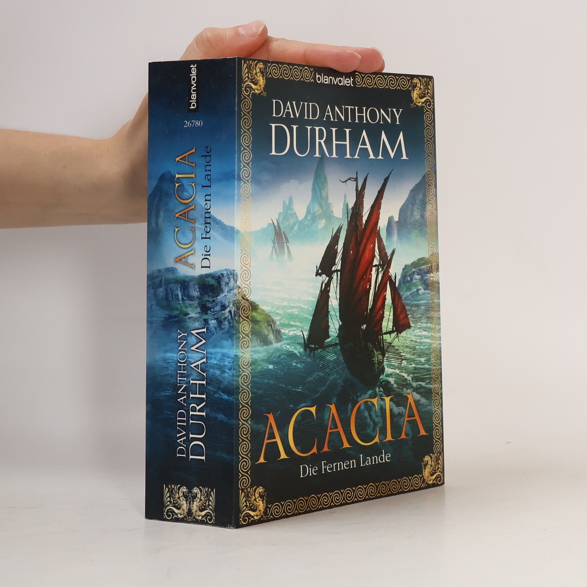David Anthony Durham Acacia: Die Fernen Lande