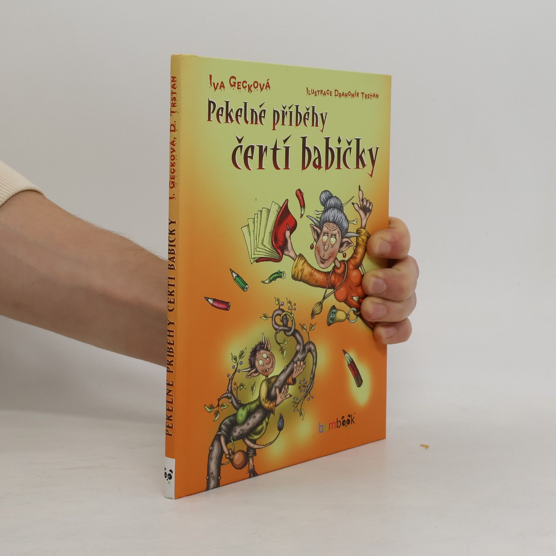 Pekelné příběhy čertí babičky
