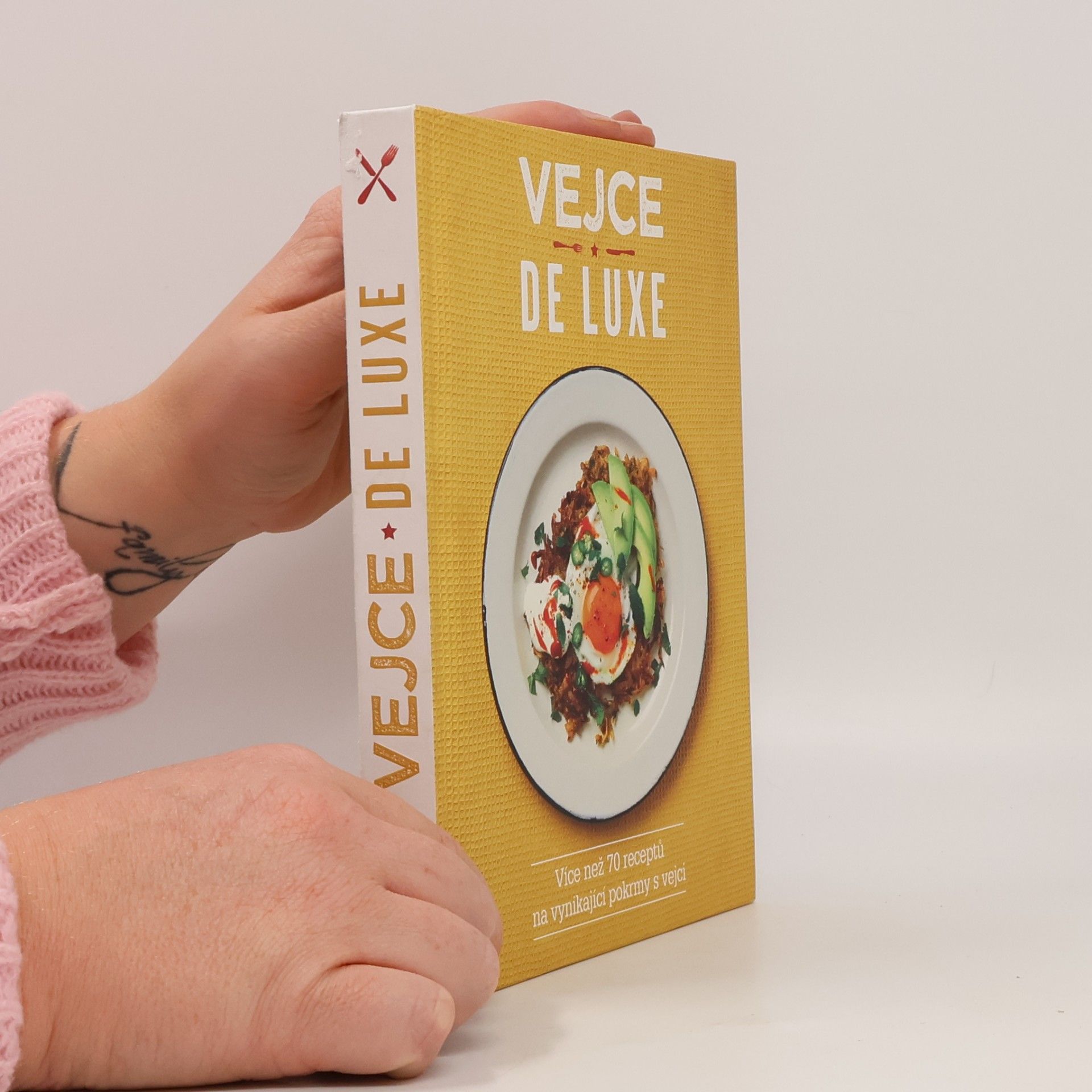 Vejce de luxe: Více než 70 receptů na vynikající pokrmy s vejci
