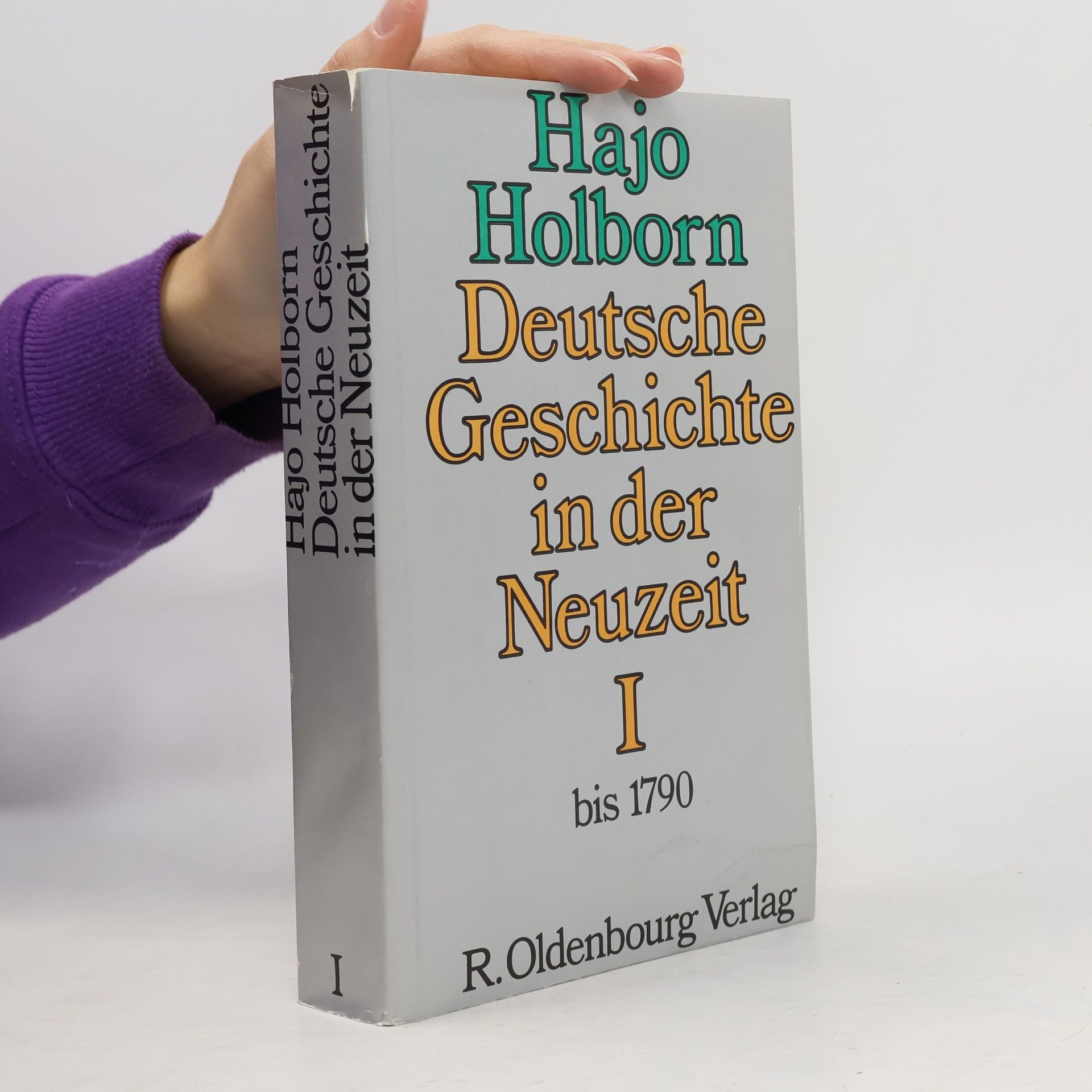 Deutsche Geschichte in der Neuzeit I.