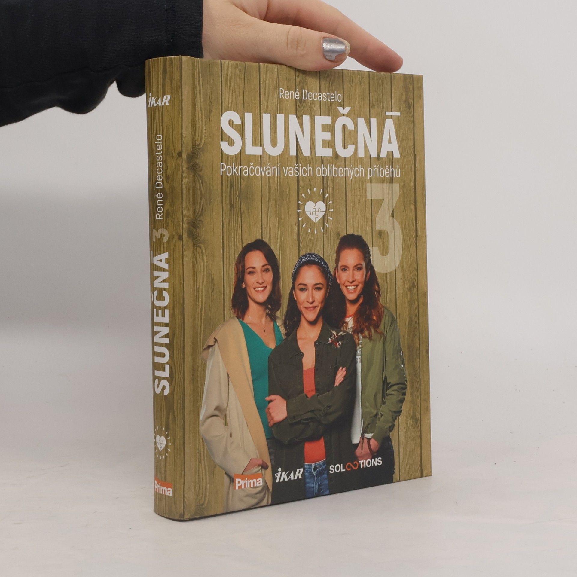 Slunečná 3 - Pokračování vašich oblíbených příběhů