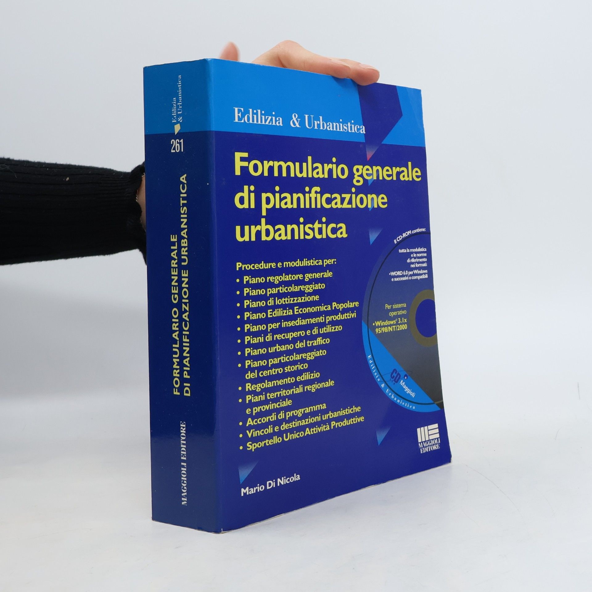 Mario Di Nicola Ambiente territorio edilizia urbanistica - 261: Formulario generale di pianificazione urbanistica