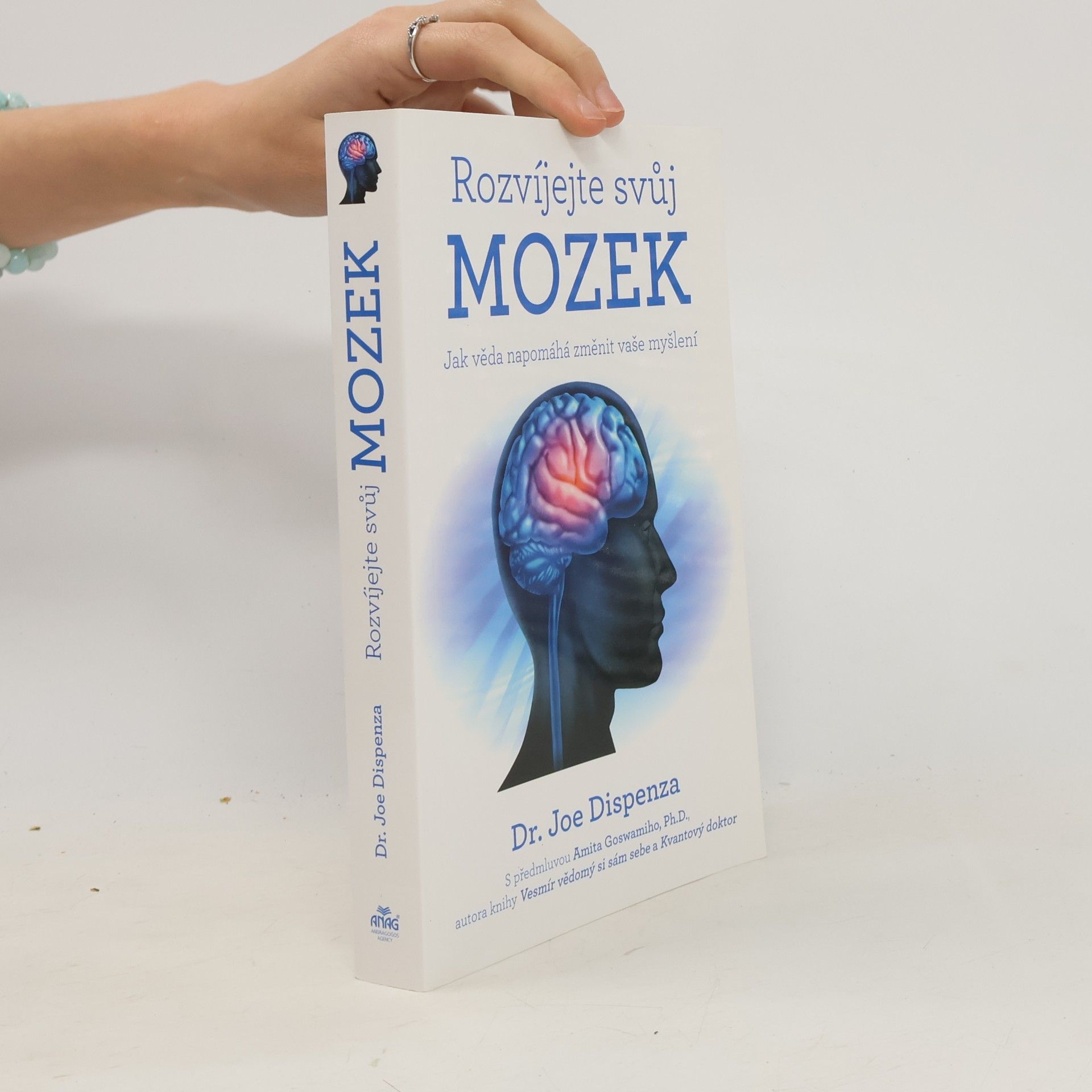 Joe Dispenza Rozvíjejte svůj mozek