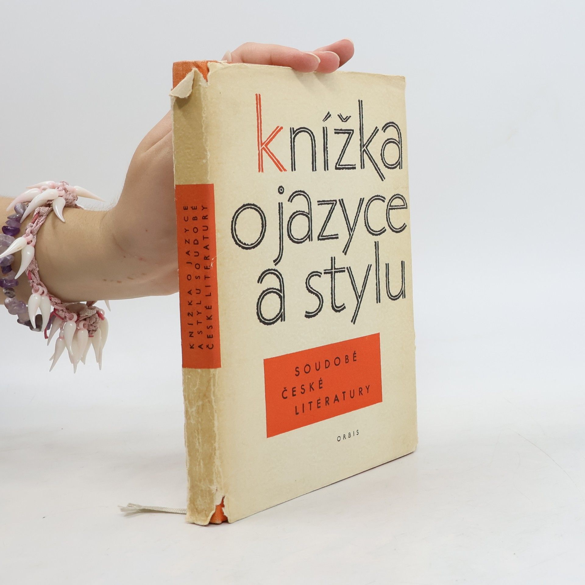 Kolektiv autorů Knížka o jazyce a stylu soudobé české literatury