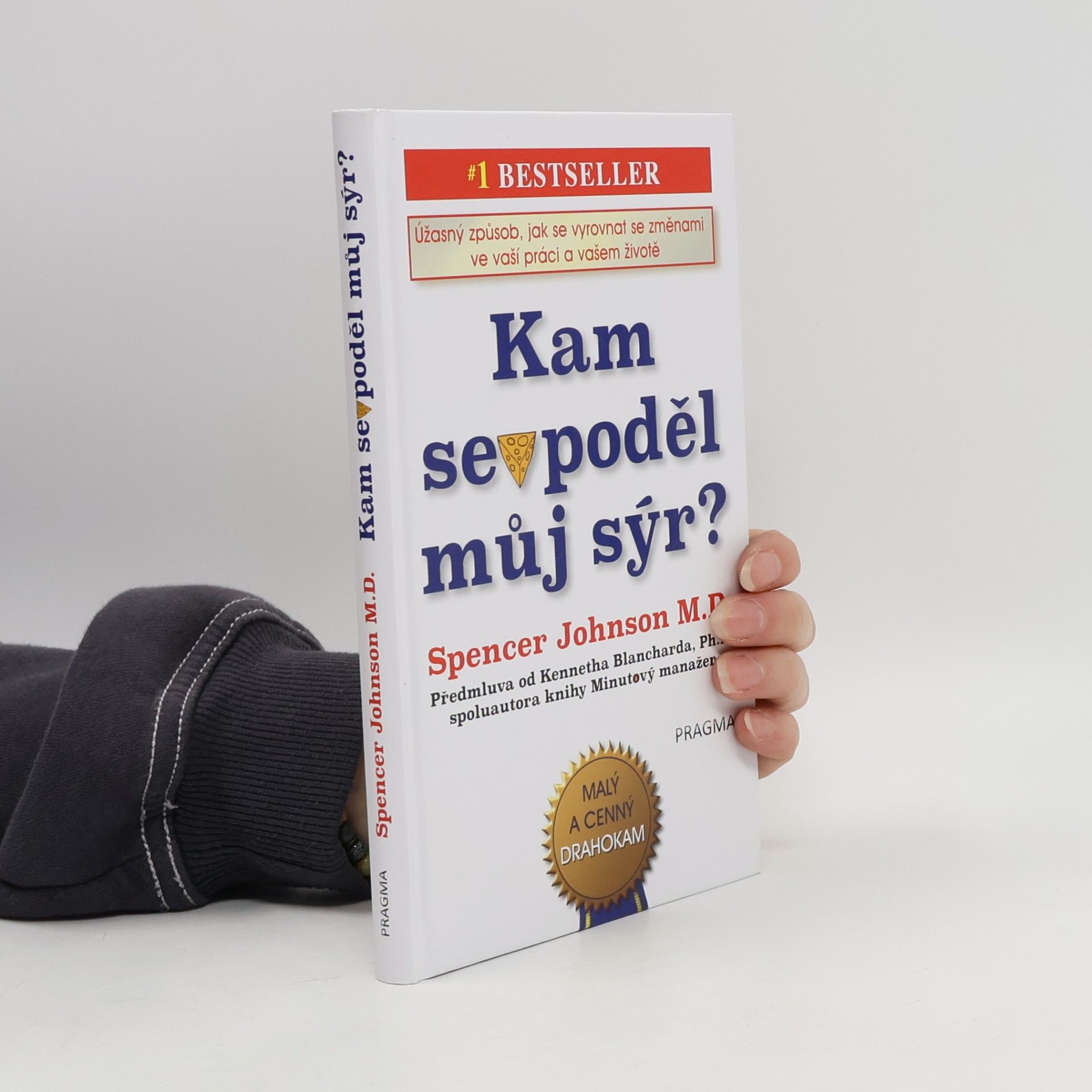 Kam se poděl můj sýr?