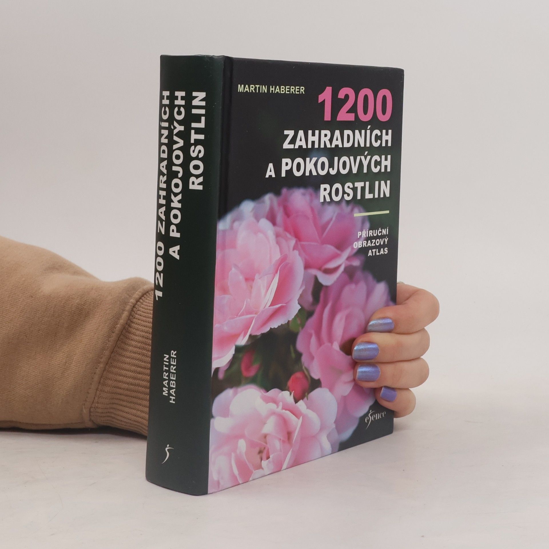 Martin Haberer 1200 zahradních a pokojových rostlin