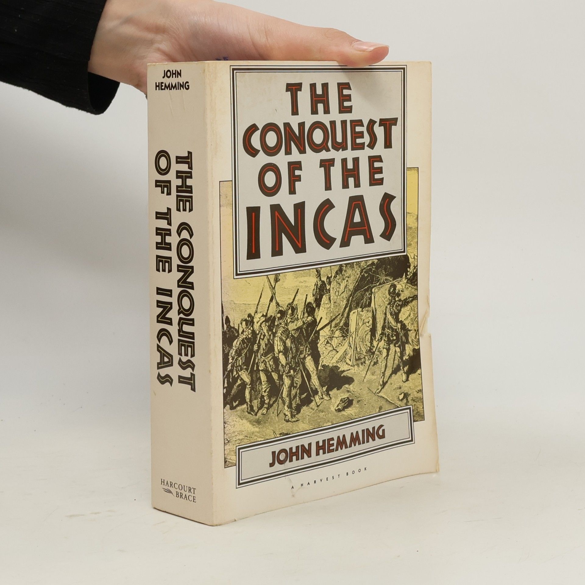 John Hemming The Conquest of the Incas